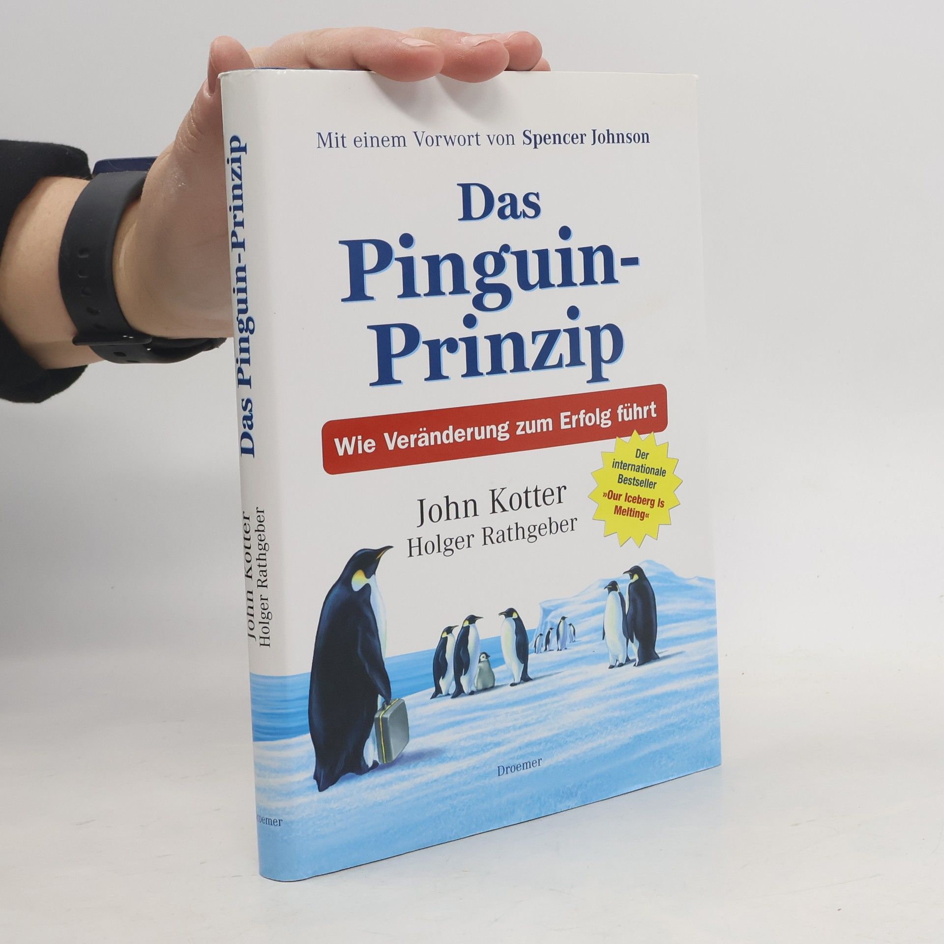 John Kotter Das Pinguin-Prinzip