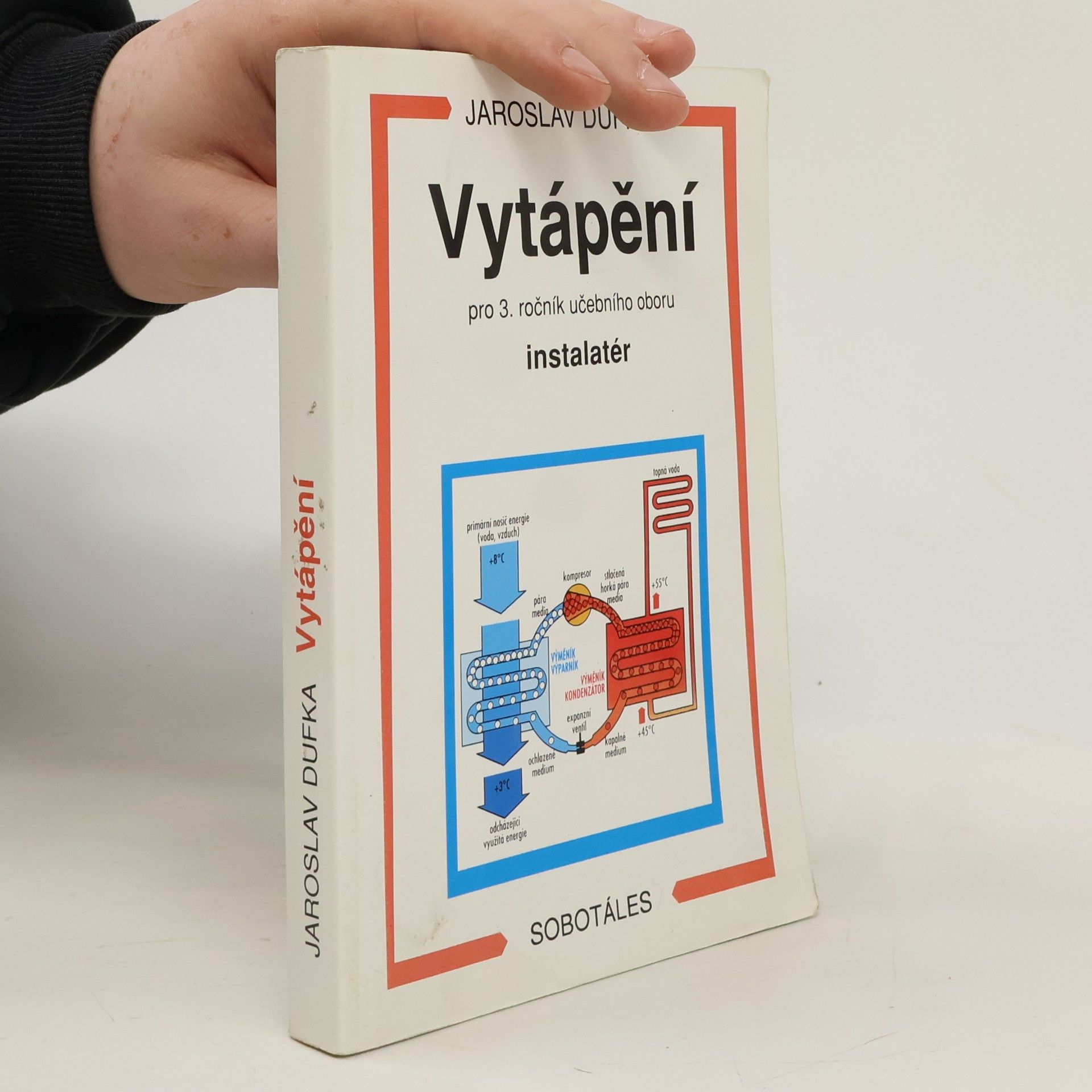 Vytápění : pro 3. ročník učebního oboru instalatér