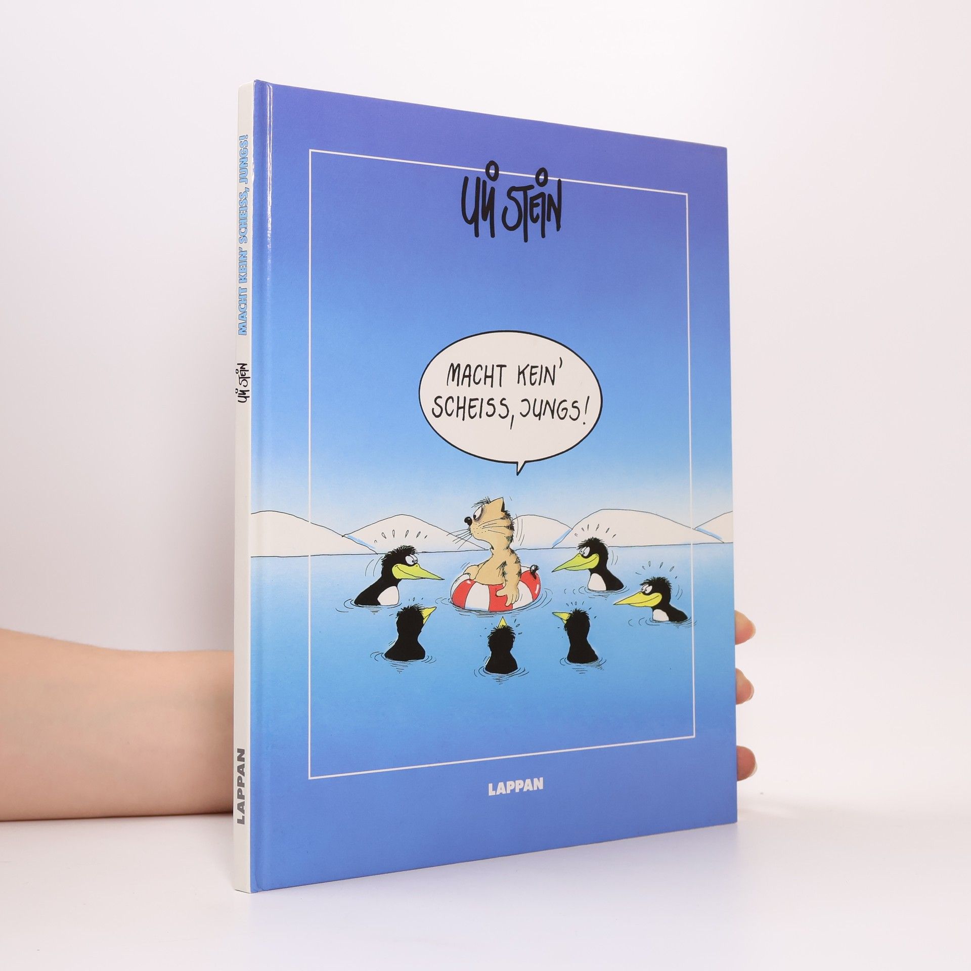 Uli Stein Macht kein' Scheiss, Jungs!