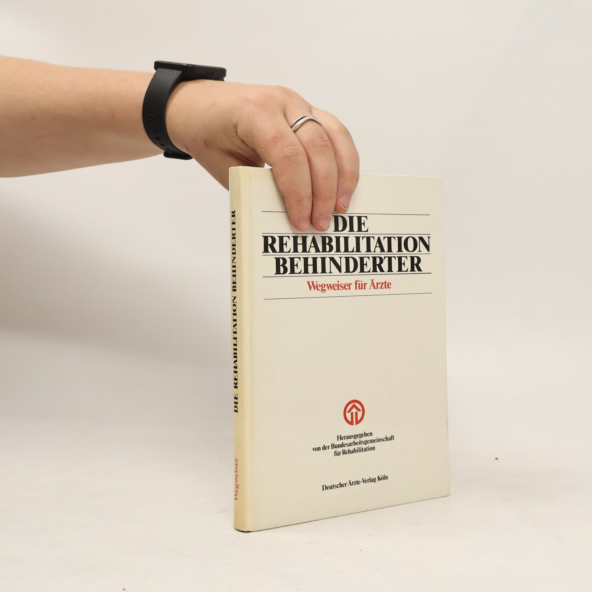 Autorenkollektiv Die Rehabilitation Behinderter