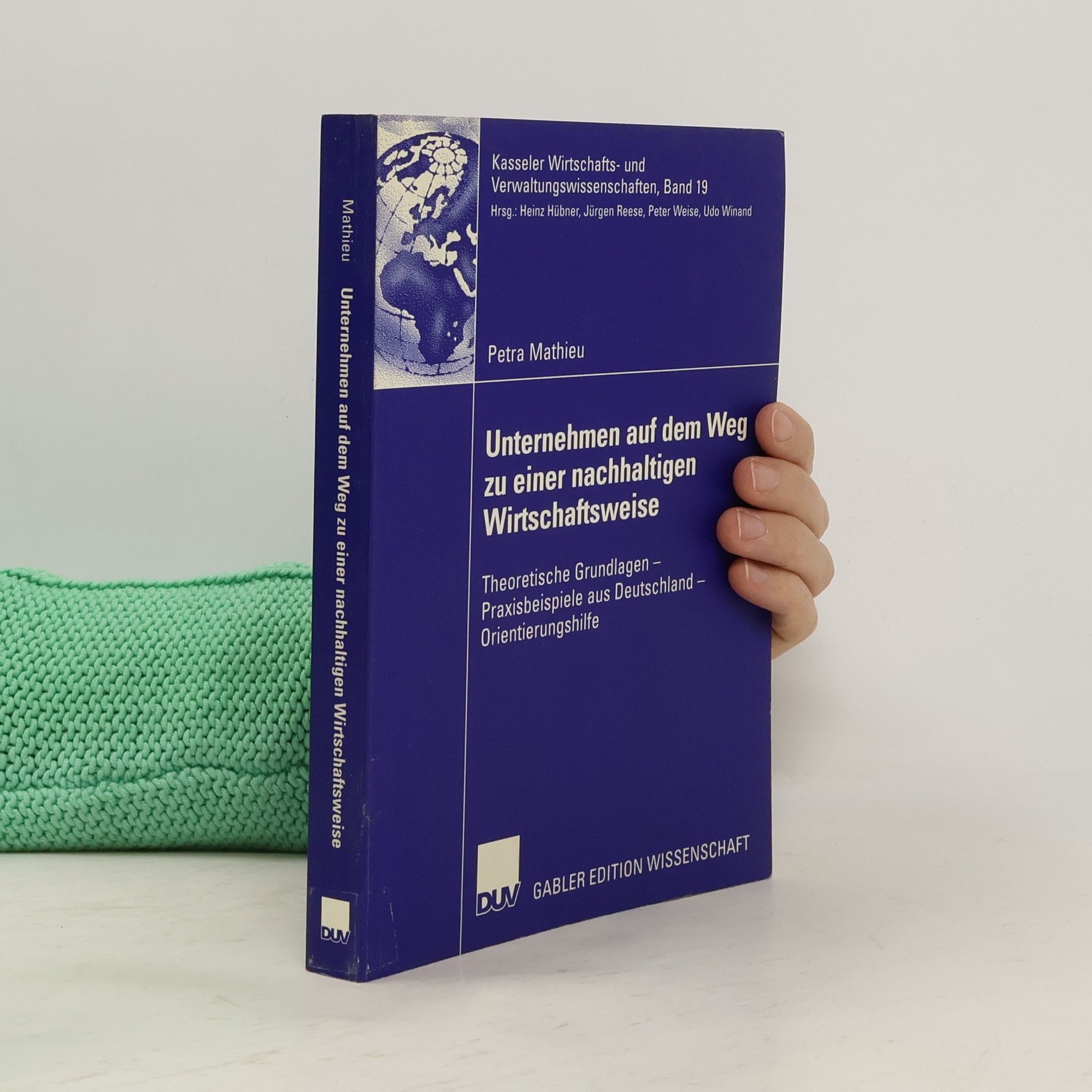 Petra Mathieu Unternehmen auf dem Weg zu einer nachhaltigen Wirtschaftsweise