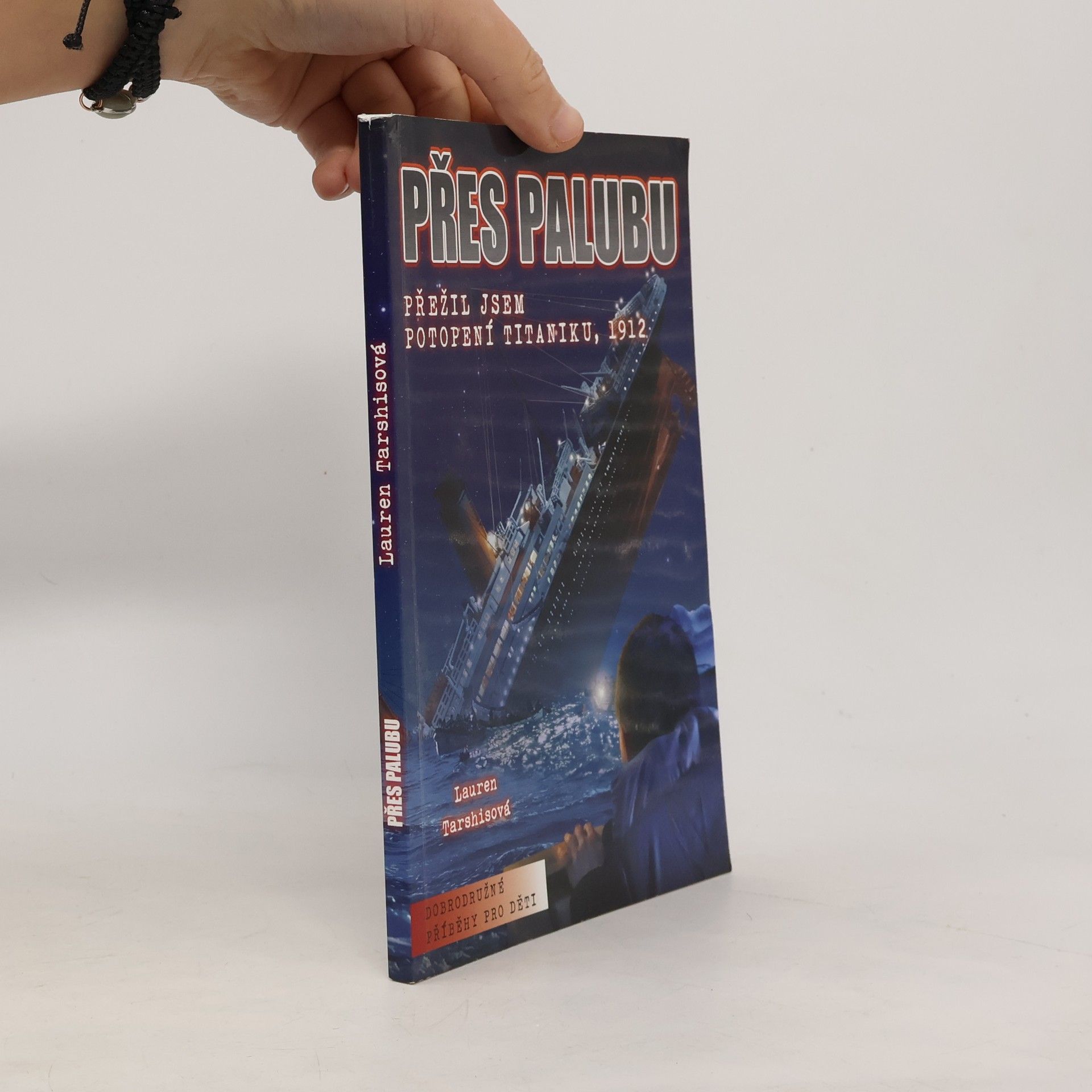 Přes palubu: Přežil jsem potopení Titaniku, 1912