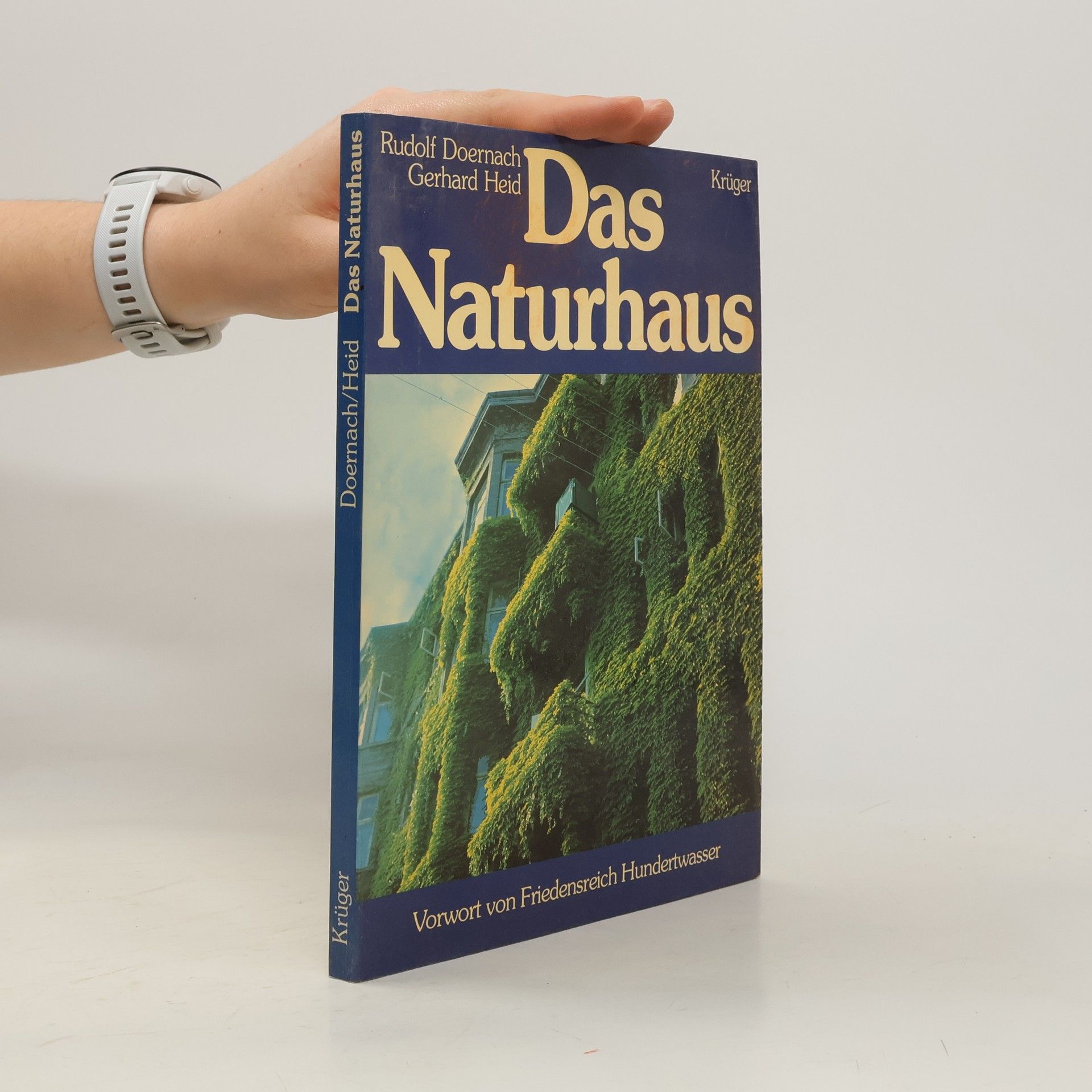 Rudolf Doernach Das Naturhaus