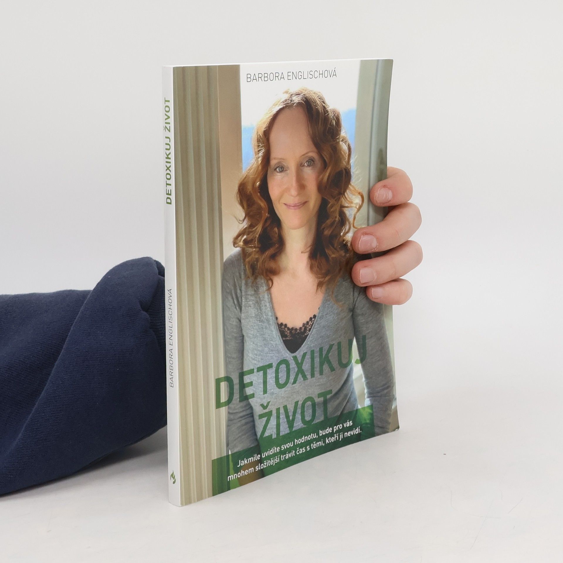 Detoxikuj život, aneb, Písmenka z blogu