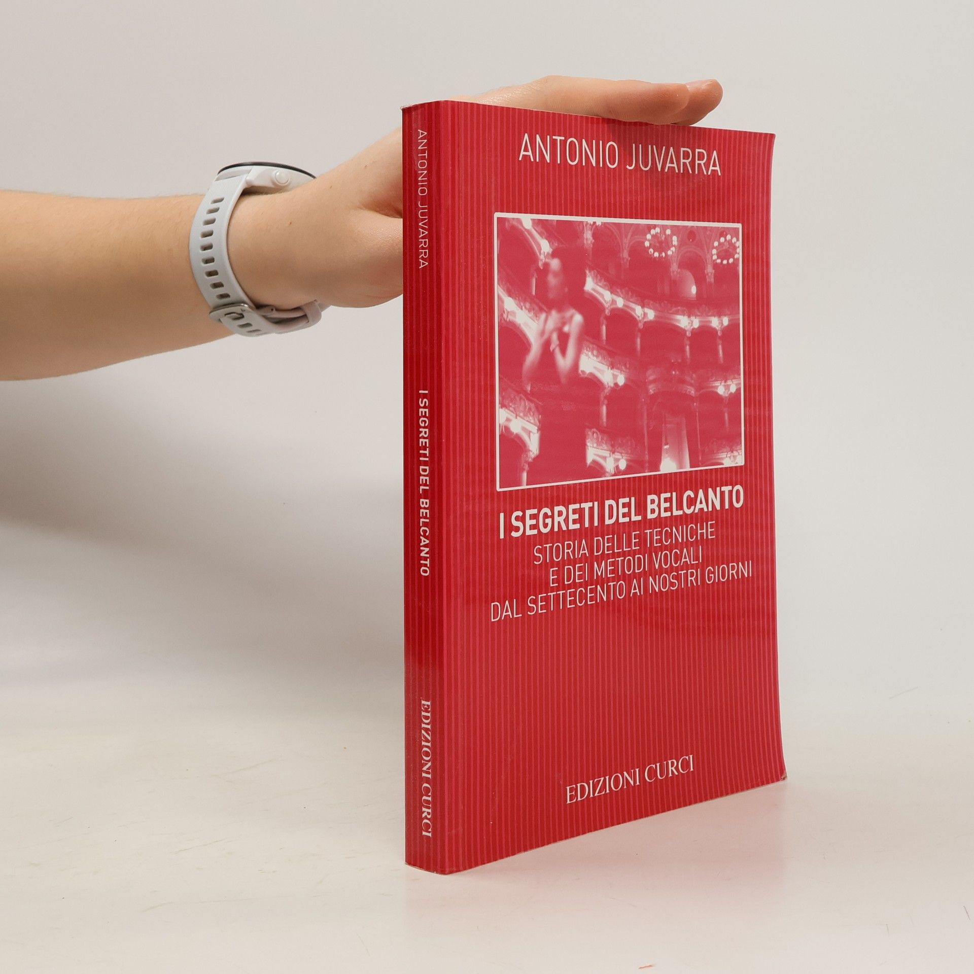 Antonio Juvarra I segreti del belcanto