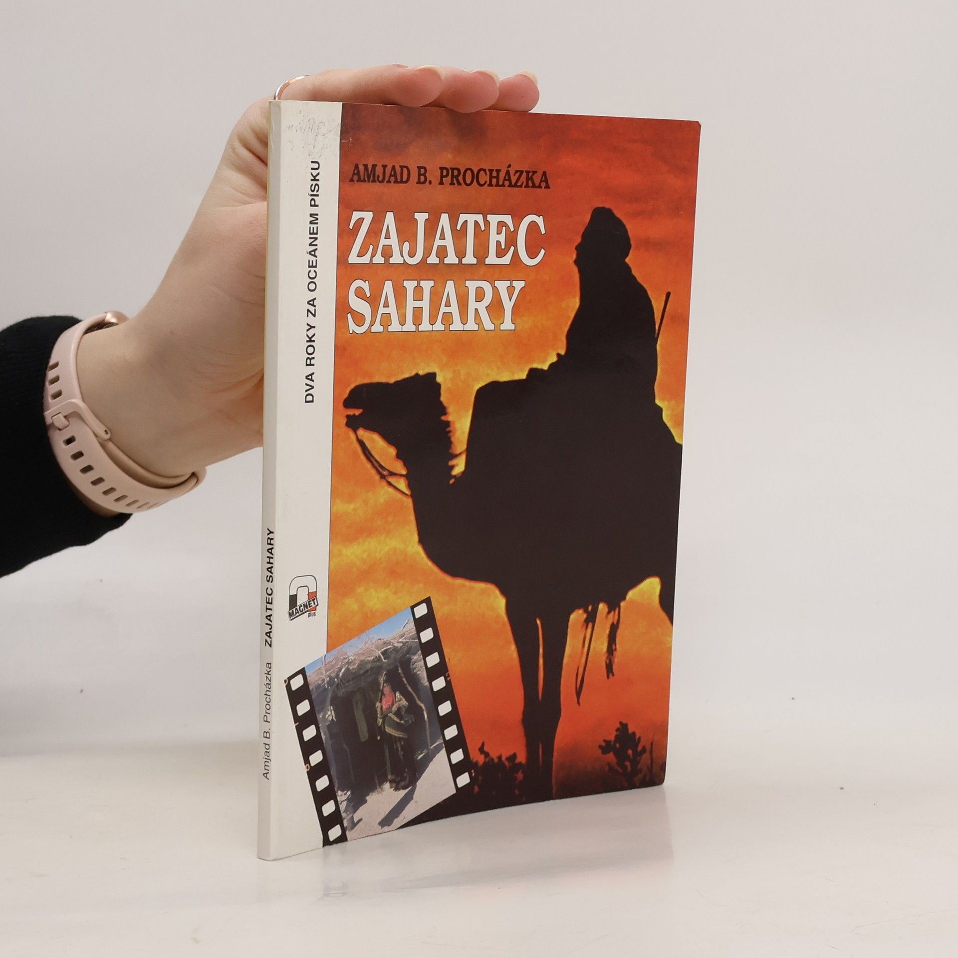 Amjad Bohumil Procházka Zajatec Sahary