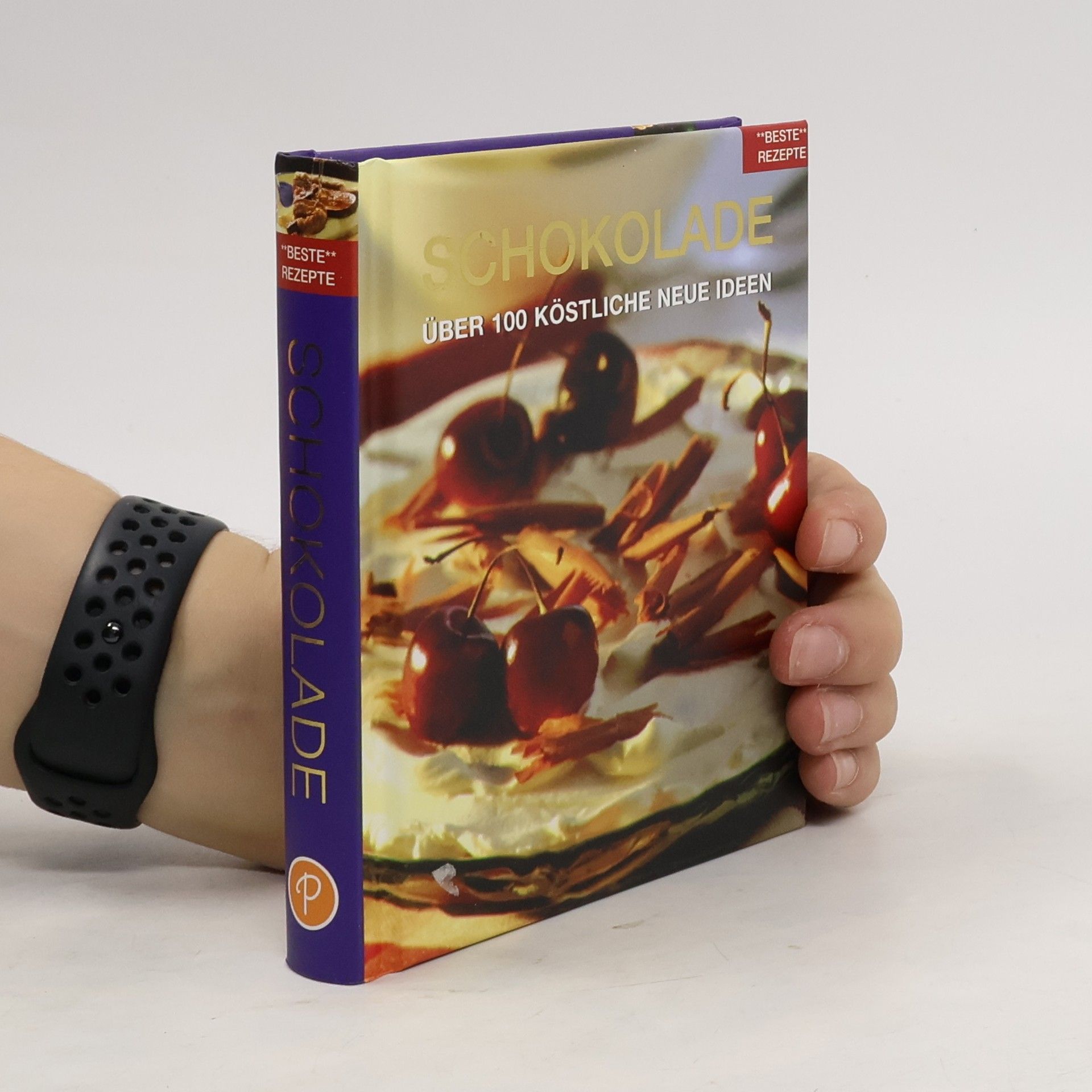 Wolfgang Beuchelt Beste Rezepte: Schokolade