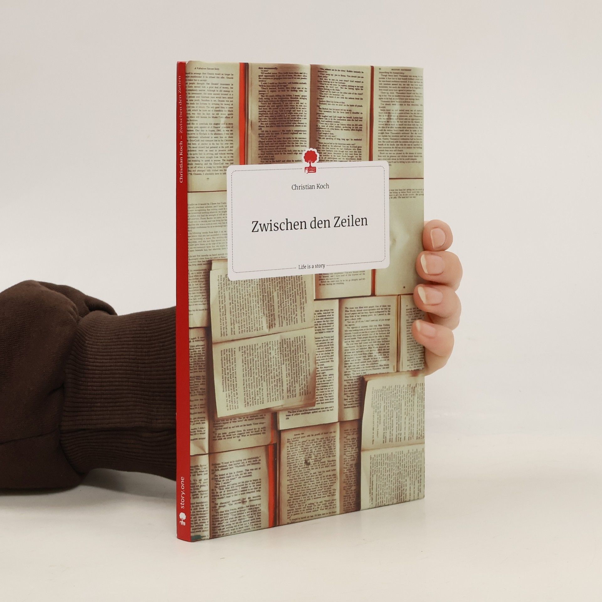 Zwischen den Zeilen. Life is a Story