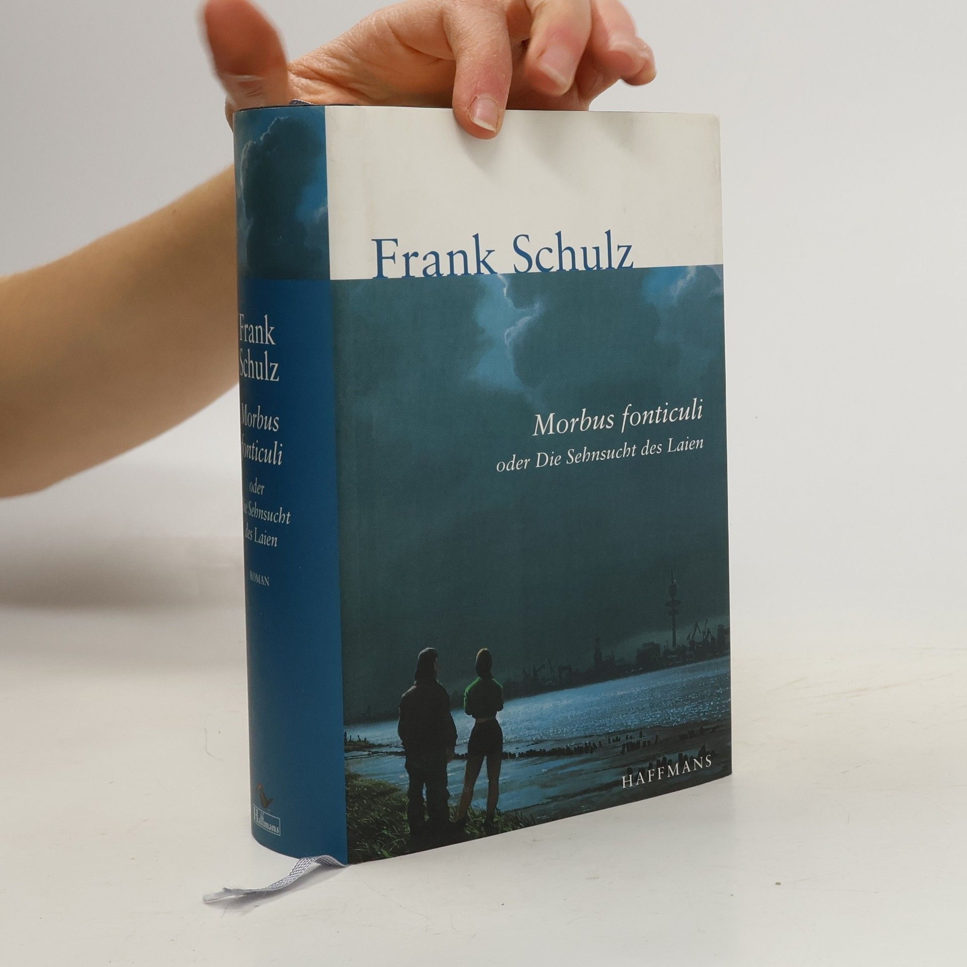 Frank Schulz-Nieswandt Morbus Fonticuli, oder, Die Sehnsucht des Laien