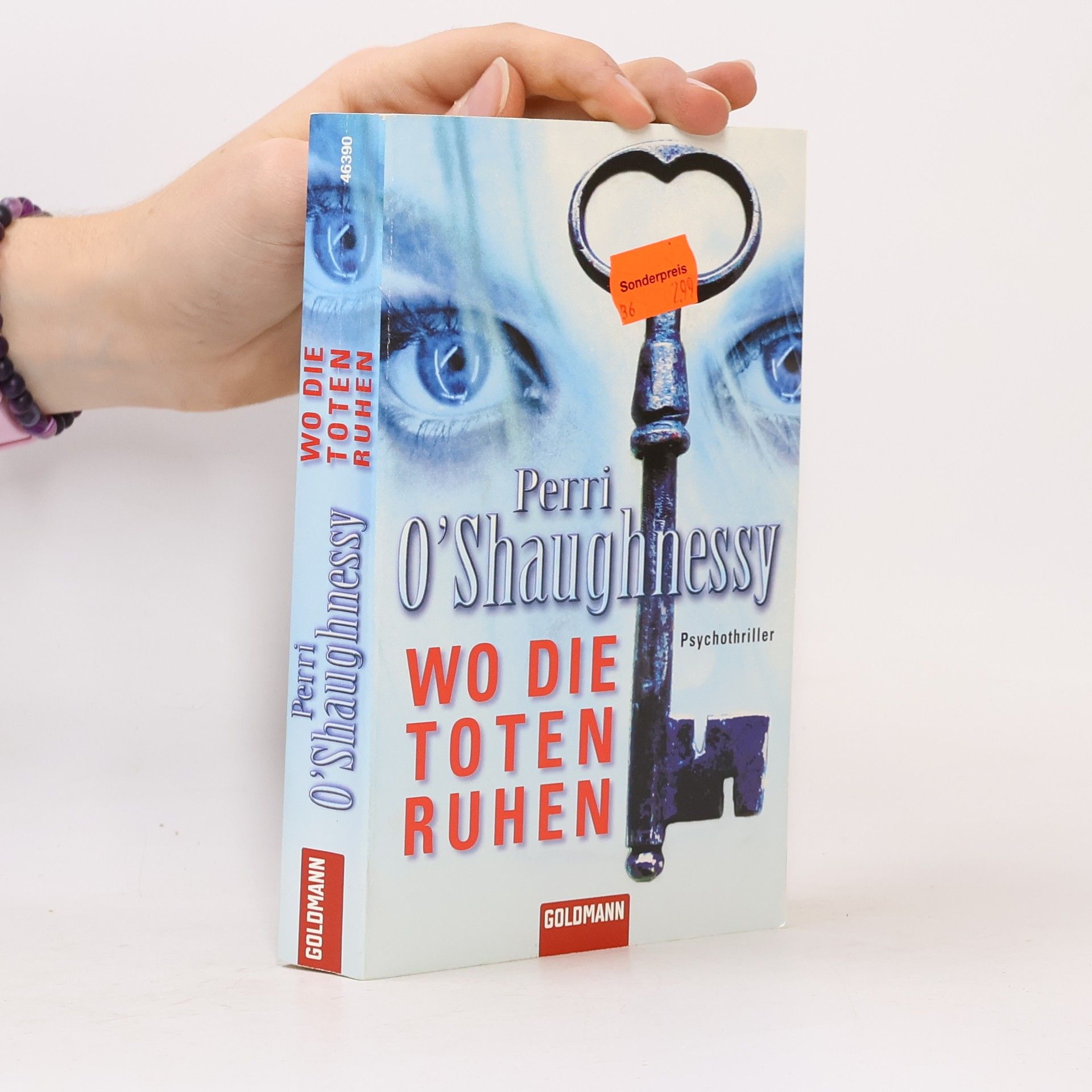 Perri O. Shaughnessy Wo die Toten ruhen. Psychothriller
