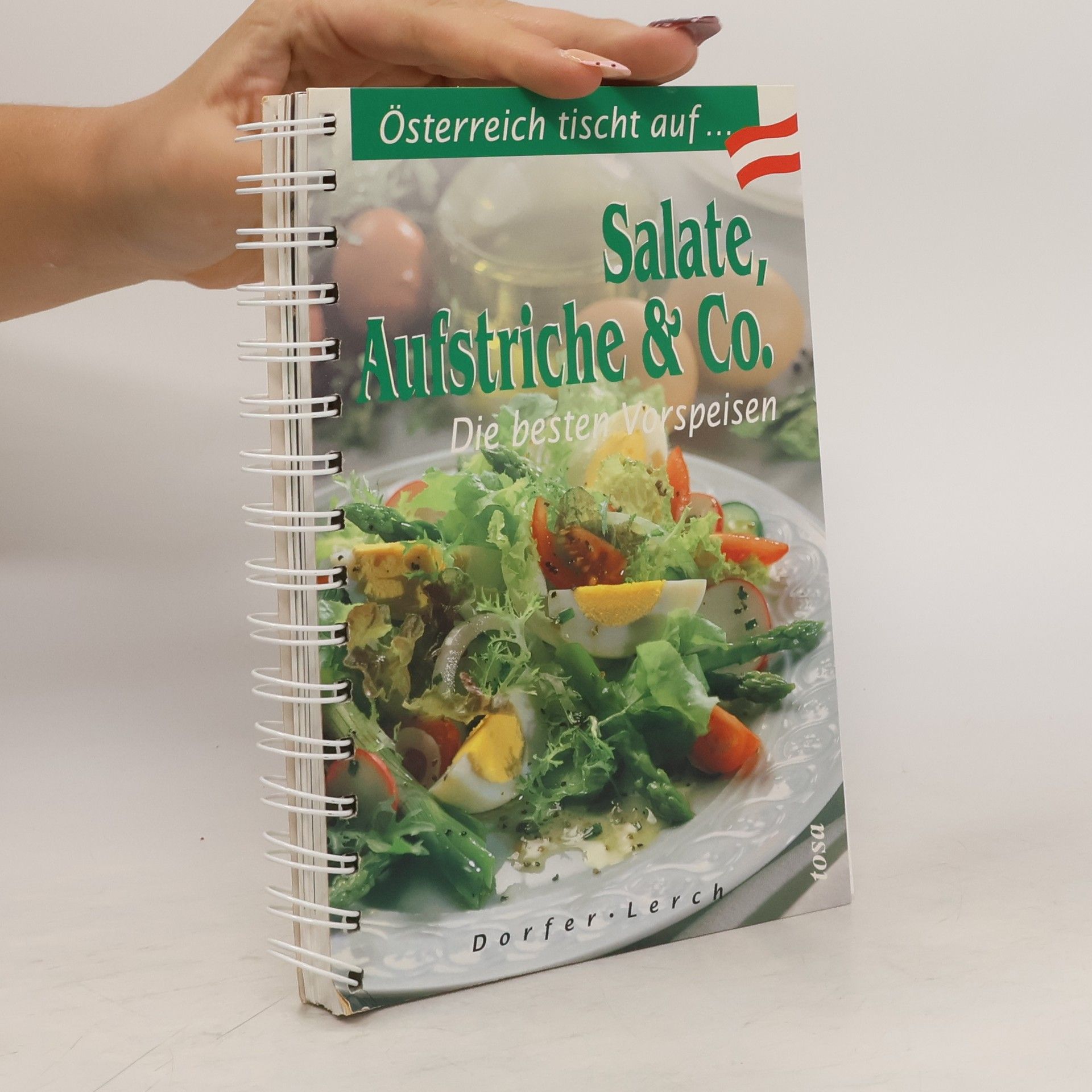 Margarethe Dorfer Salate, Aufstriche & Co.