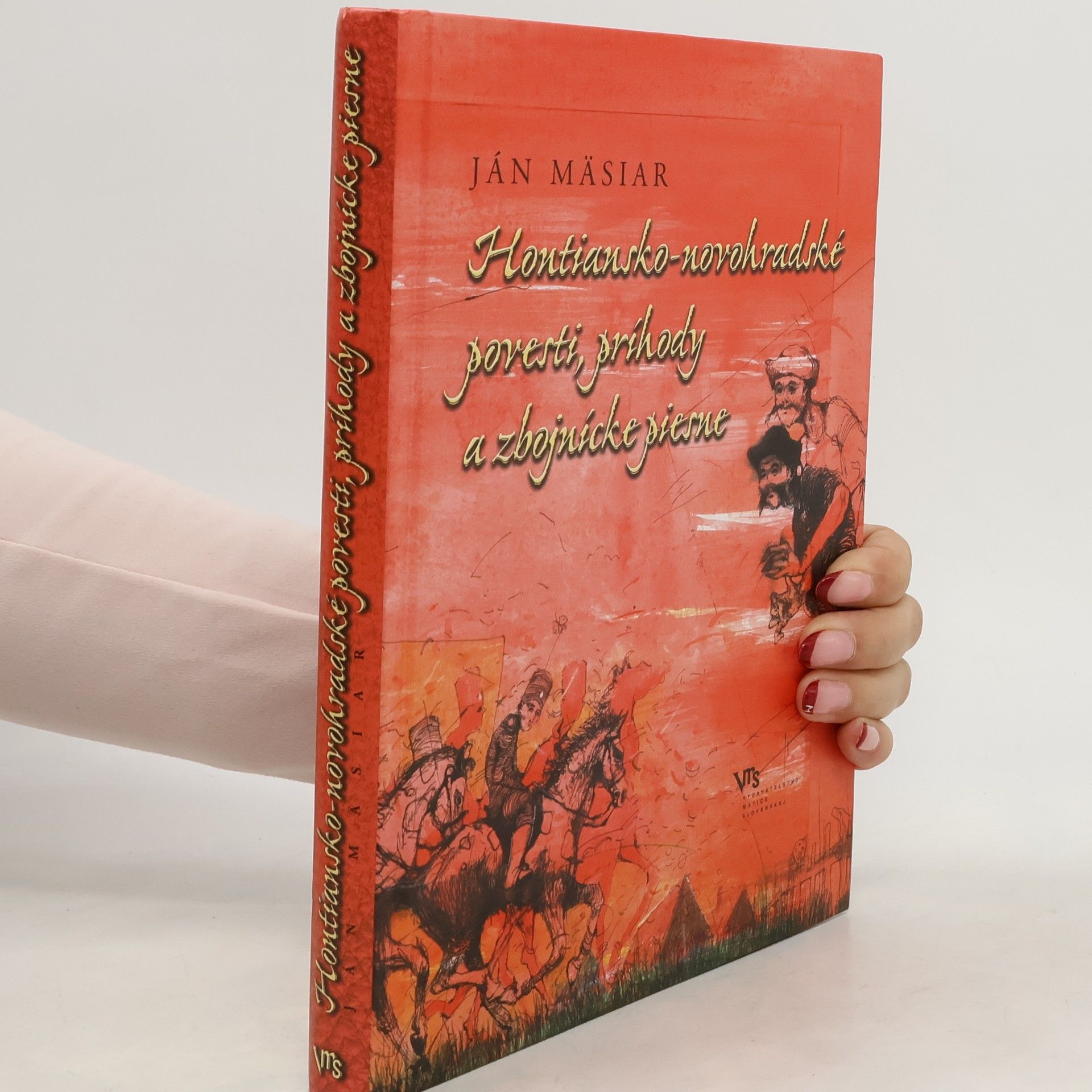 Hontiansko-novohradské povesti, príhody a zbojnícke piesne