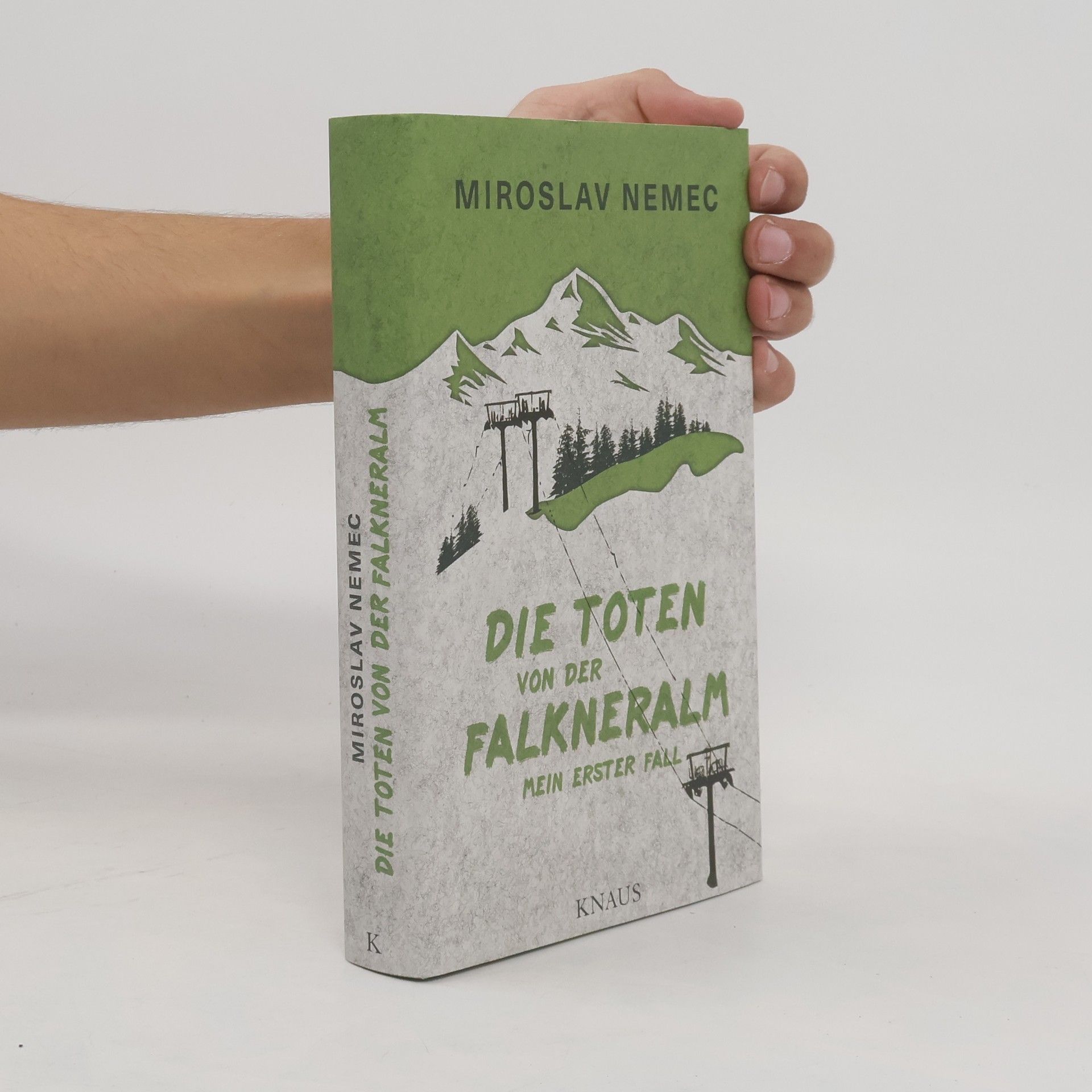 Miroslav Němec Die Toten von der Falkneralm