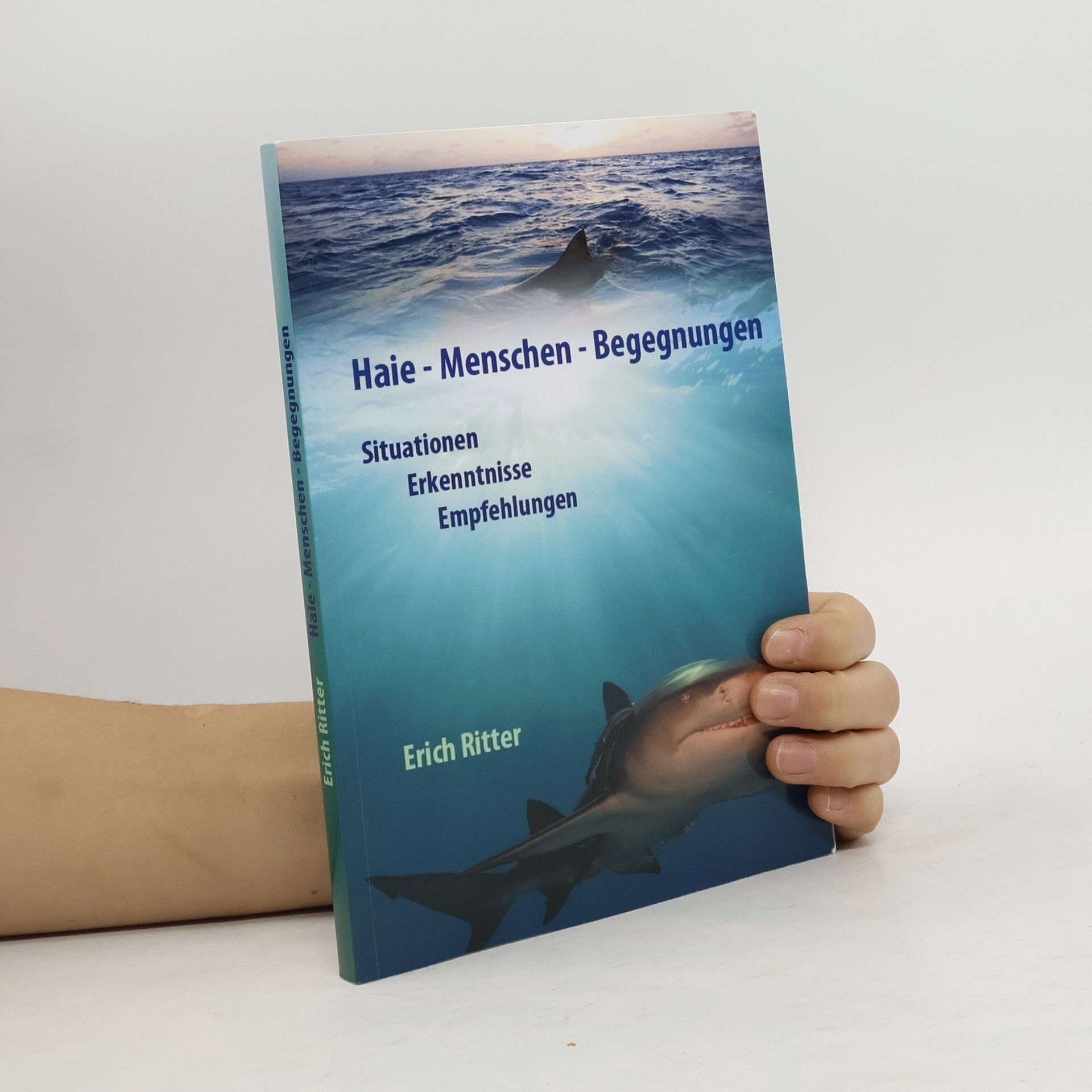 Erich Ritter Haie Menschen Begegnungen
