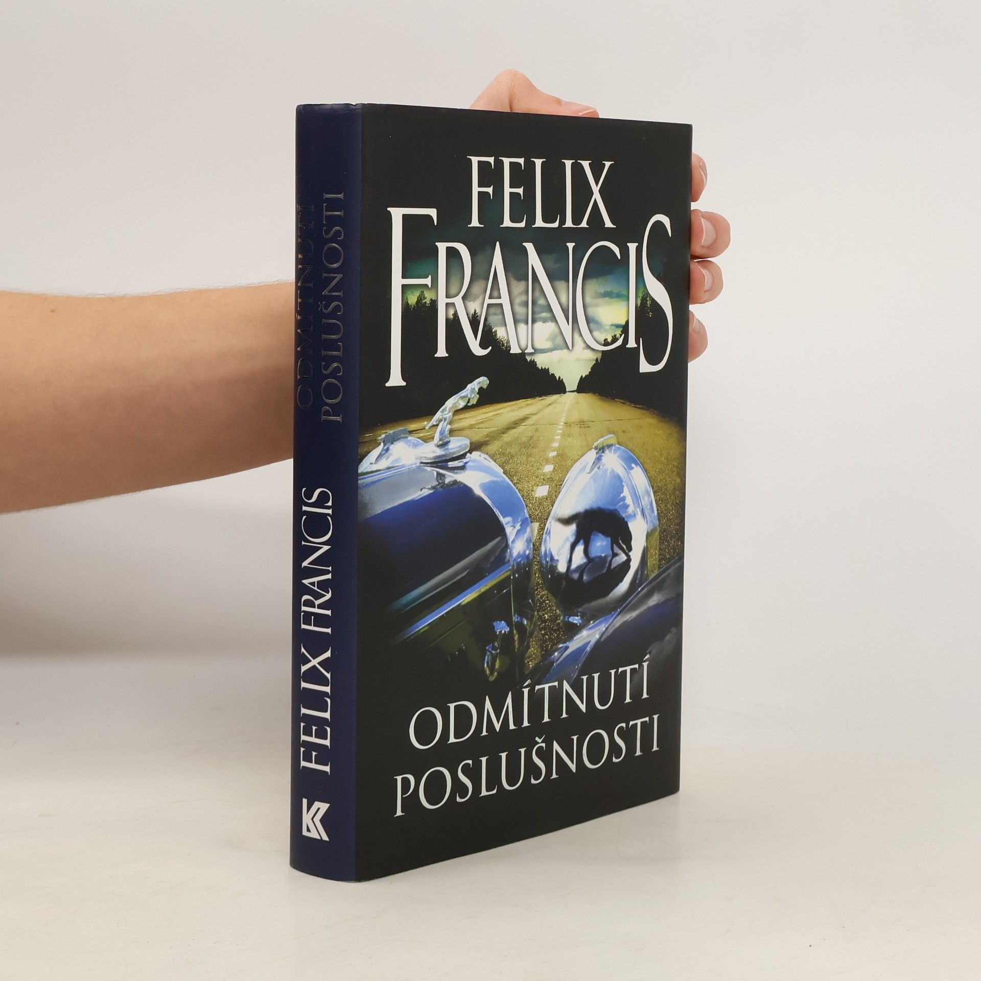 Felix Francis Odmítnutí poslušnosti