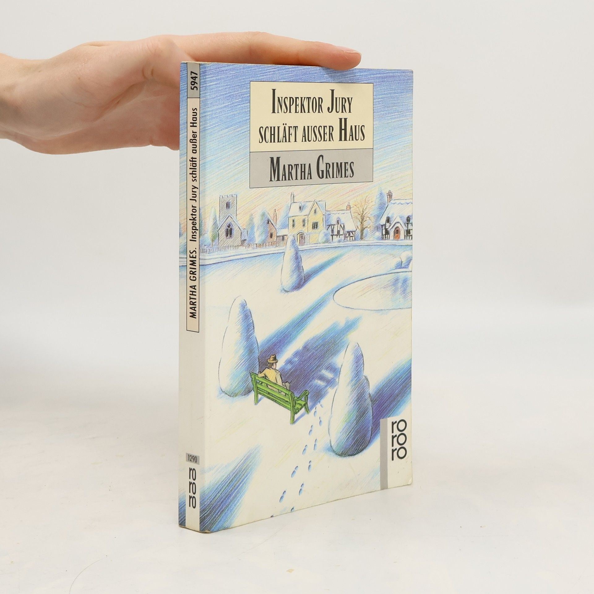 Martha Grimes Inspektor Jury schläft außer Haus