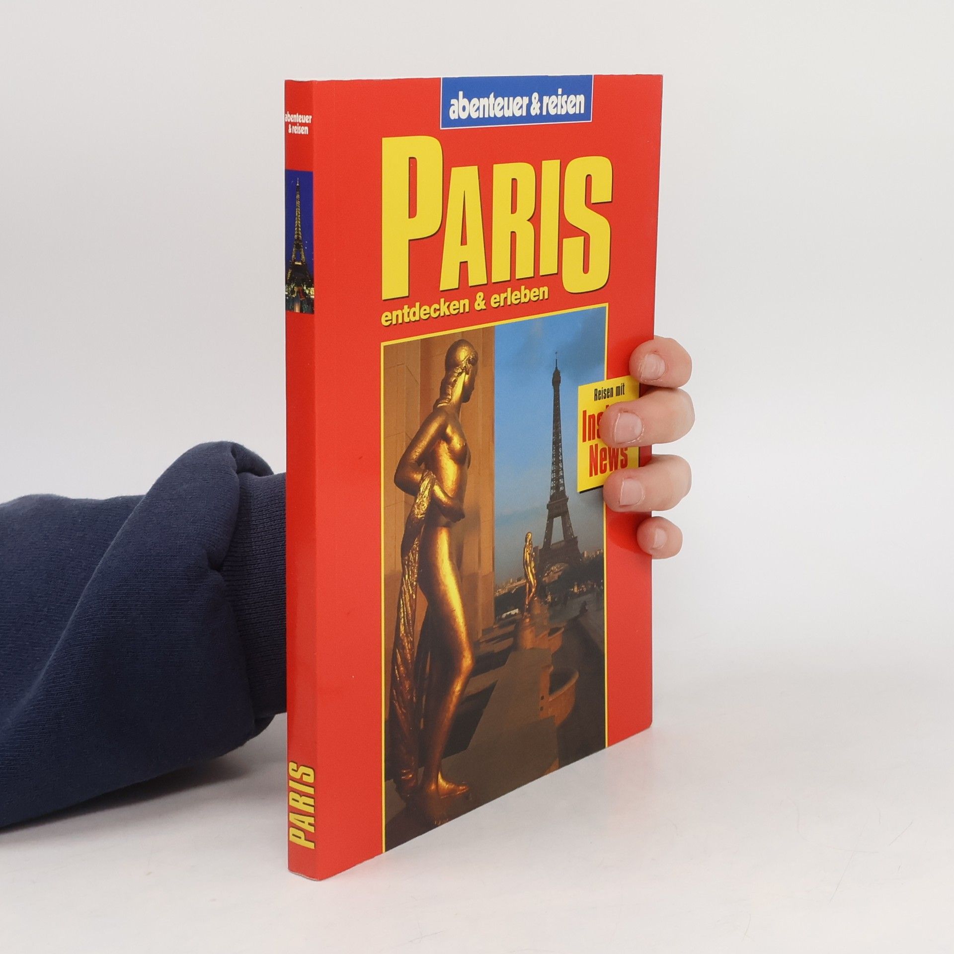 Manfred Braunger Paris entdecken & erleben