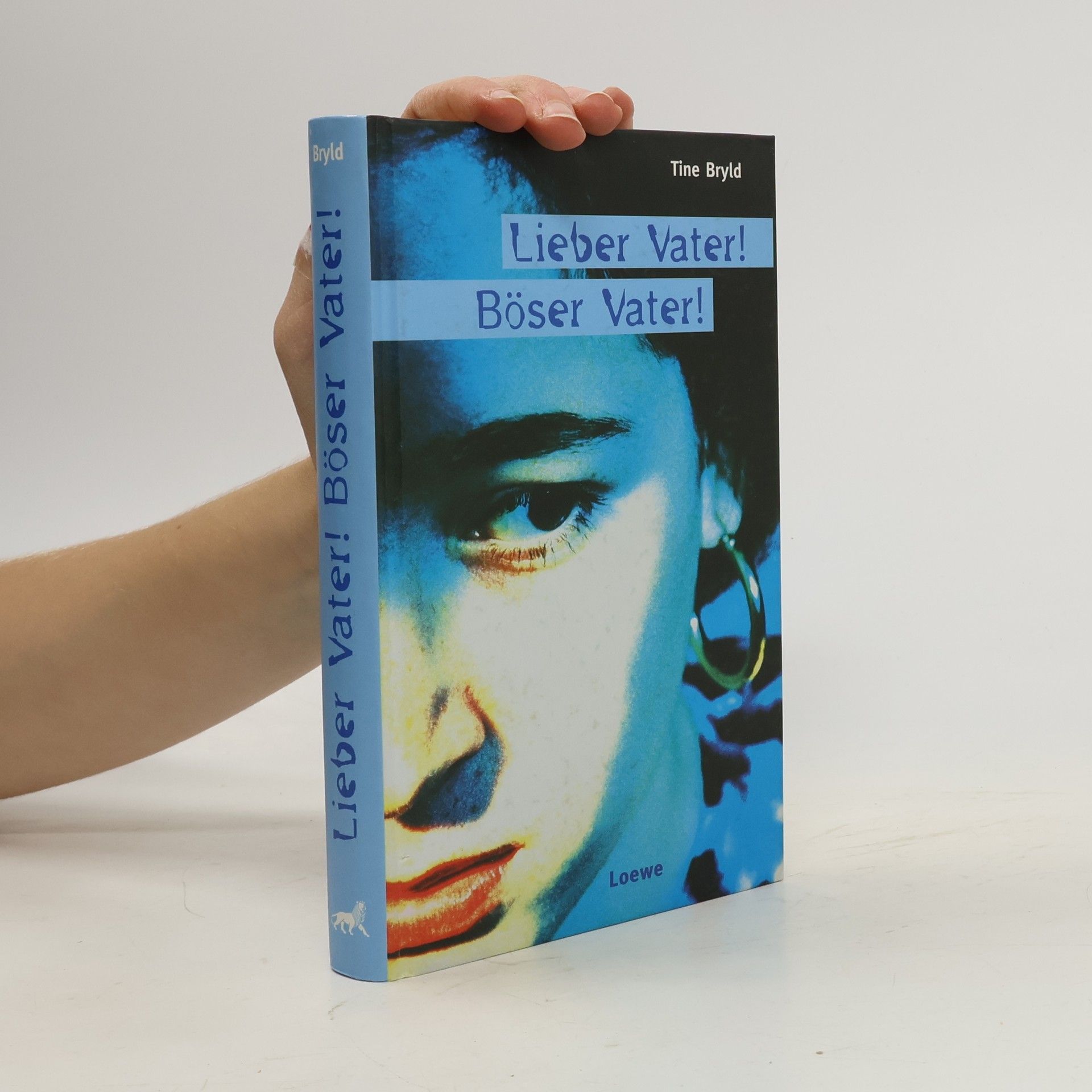 Tine Bryld Lieber Vater! Böser Vater!