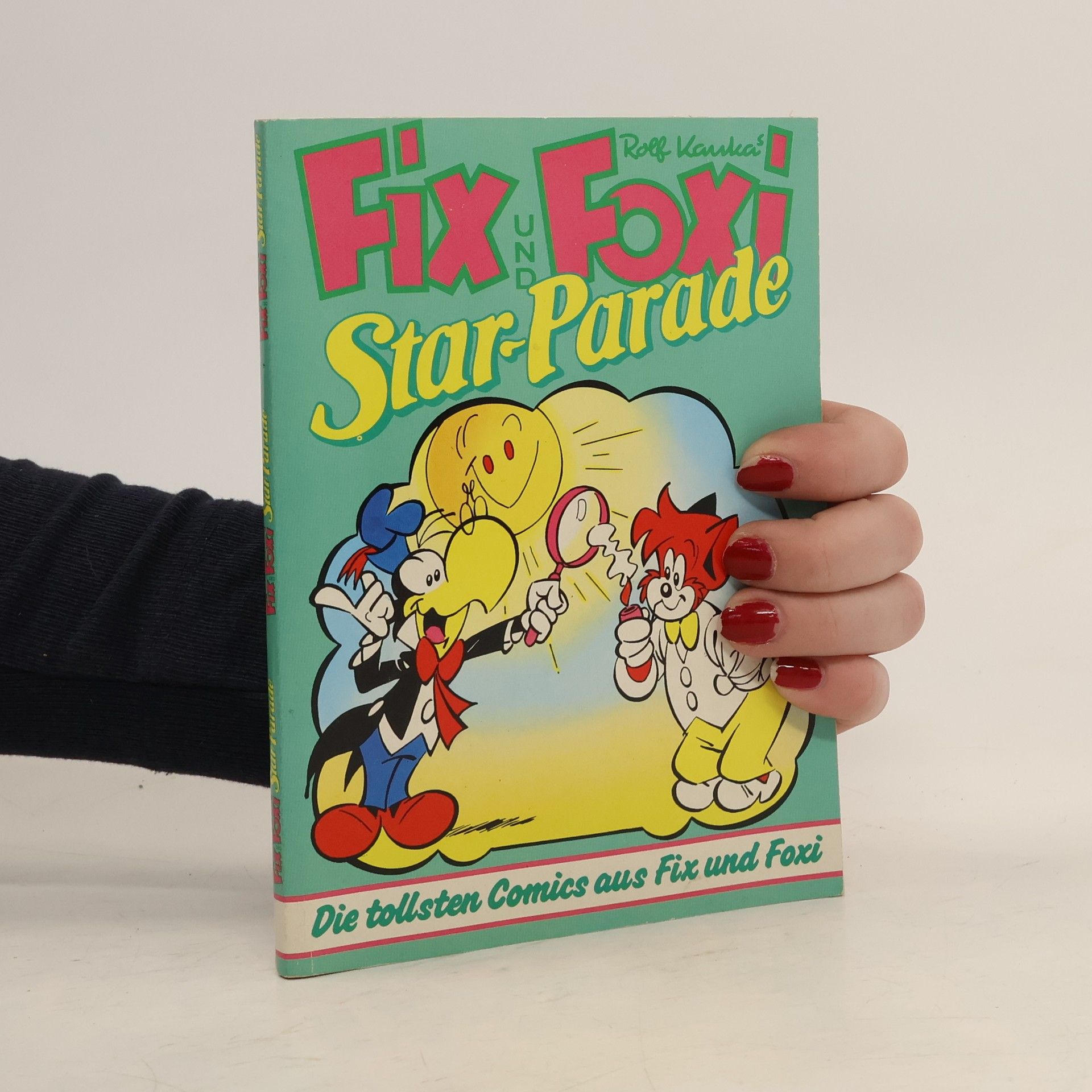 Rolf Kauka Fix und Foxi. Star-Parade