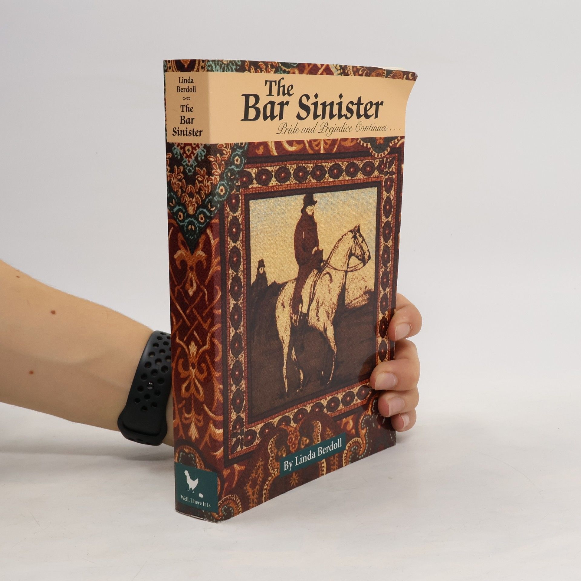 Linda Berdoll Pride and Prejudice: The Bar Sinister