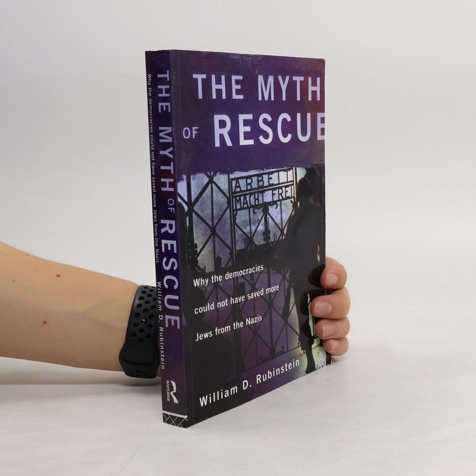 Wiliam D Rubinstein The Myth of Rescue