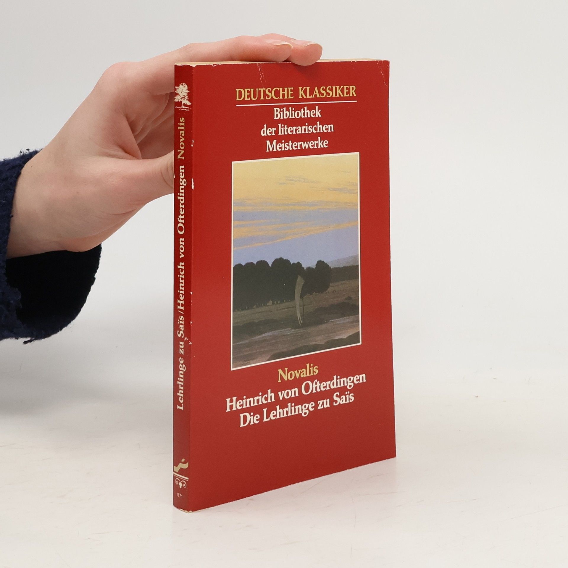 Novalis Heinrich von Ofterdingen. Die Lehrlinge zu Sais
