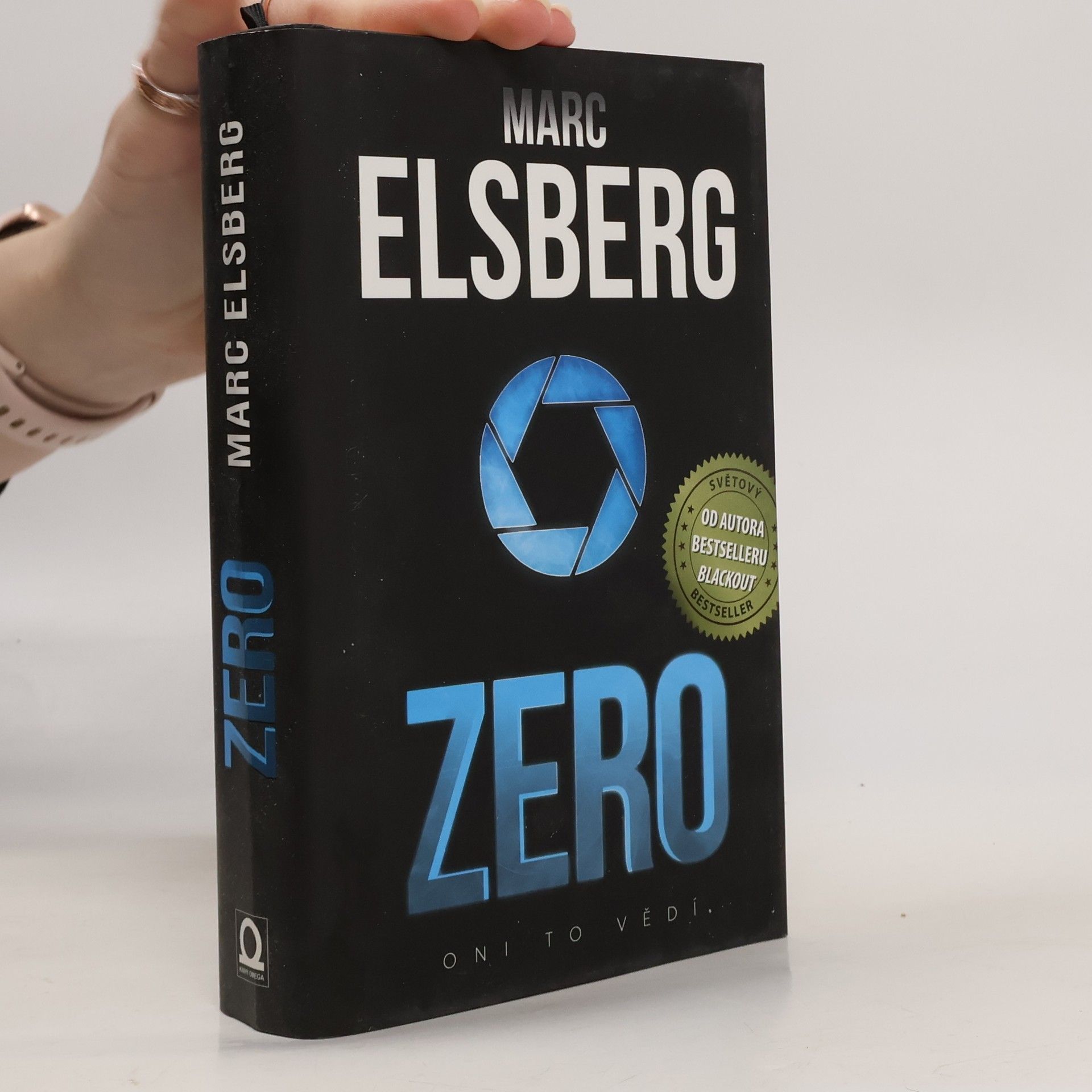 Marc Elsberg Zero: Oni to vědí