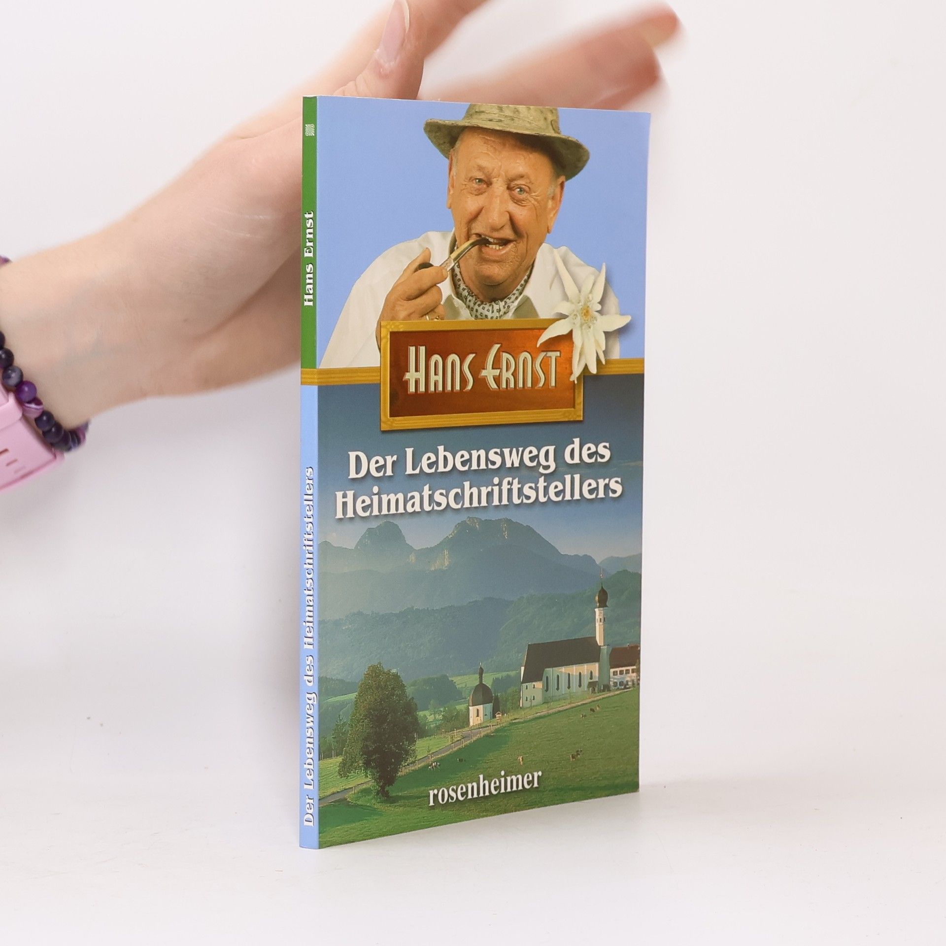 Hans Ernst Der Lebensweg des Heimatschriftstellers