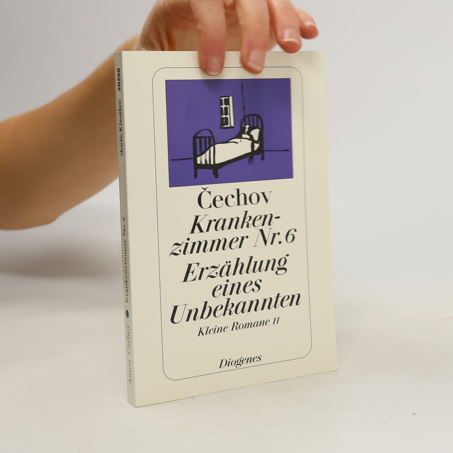 Anton Pavlovič Čechov Krankenzimmer Nr. 6 ; Erzählung eines Unbekannten (2 knihy v 1 svazku)