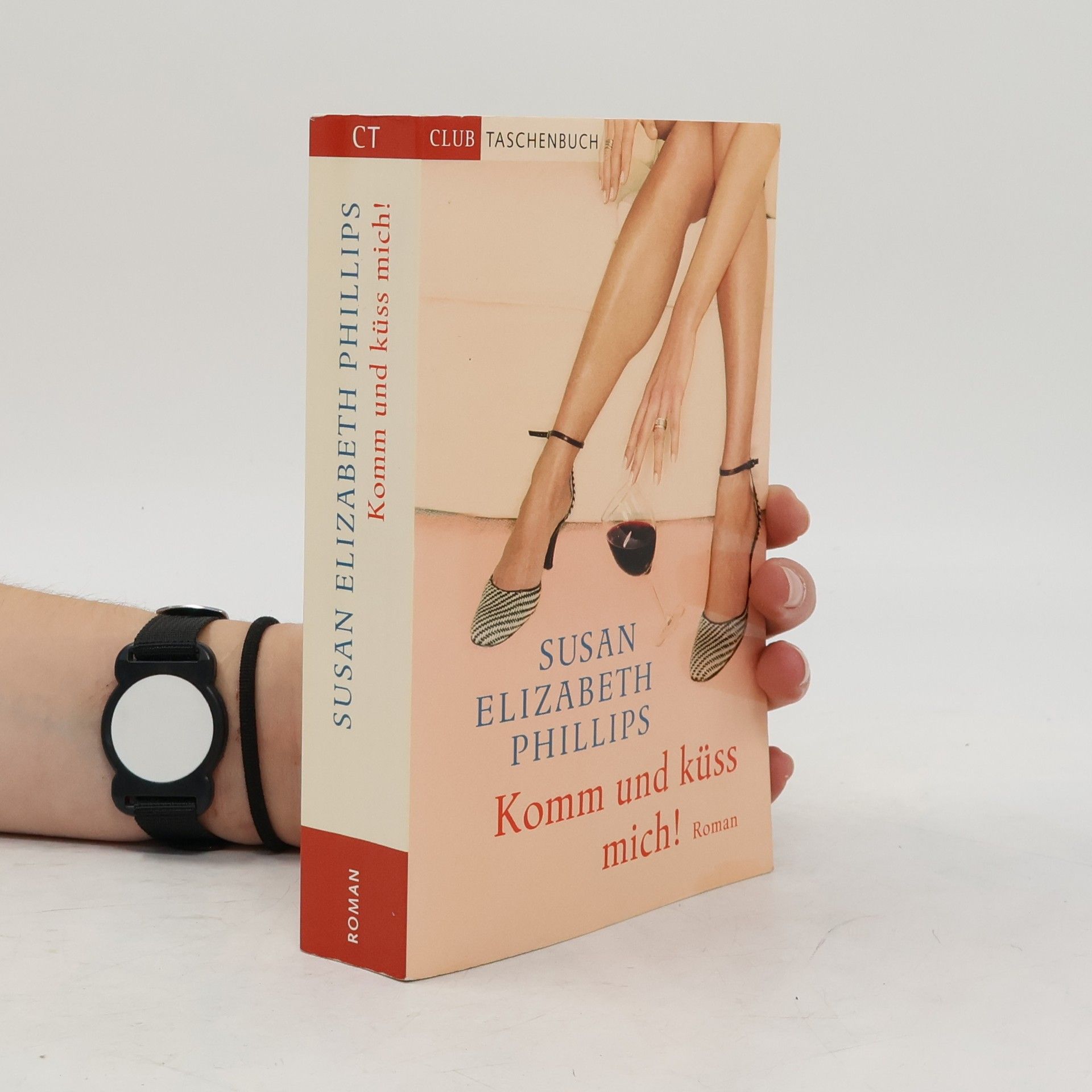 Susan Elizabeth Phillips Komm und küss mich!