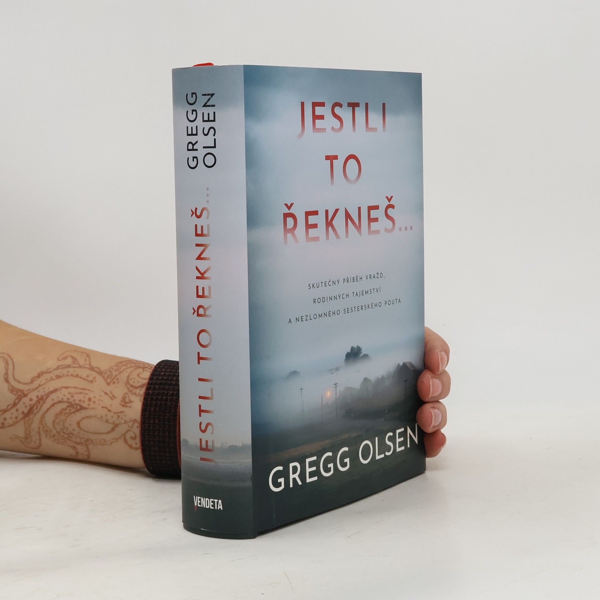 Gregg Olsen Jestli to řekneš...