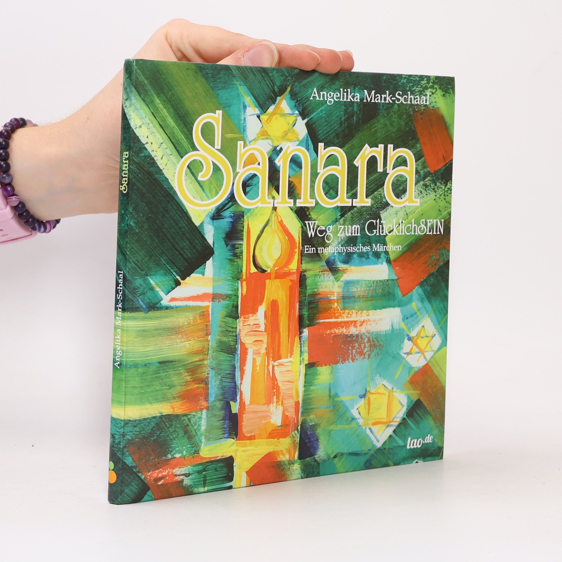 Angelika Mark-Schaal Sanara. Weg zum GlücklichSEIN