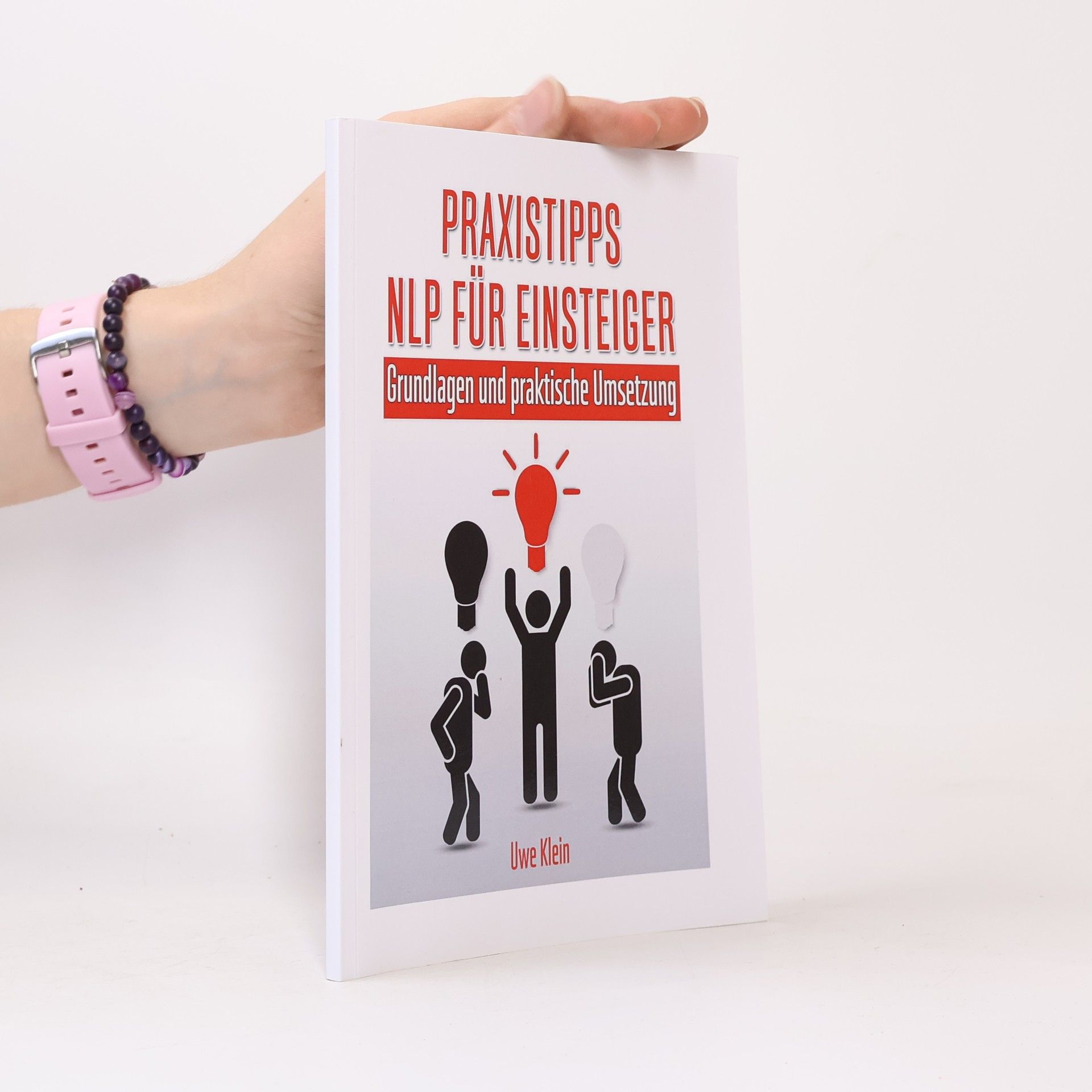 Uwe Klein Praxistipps NLP für Einsteiger