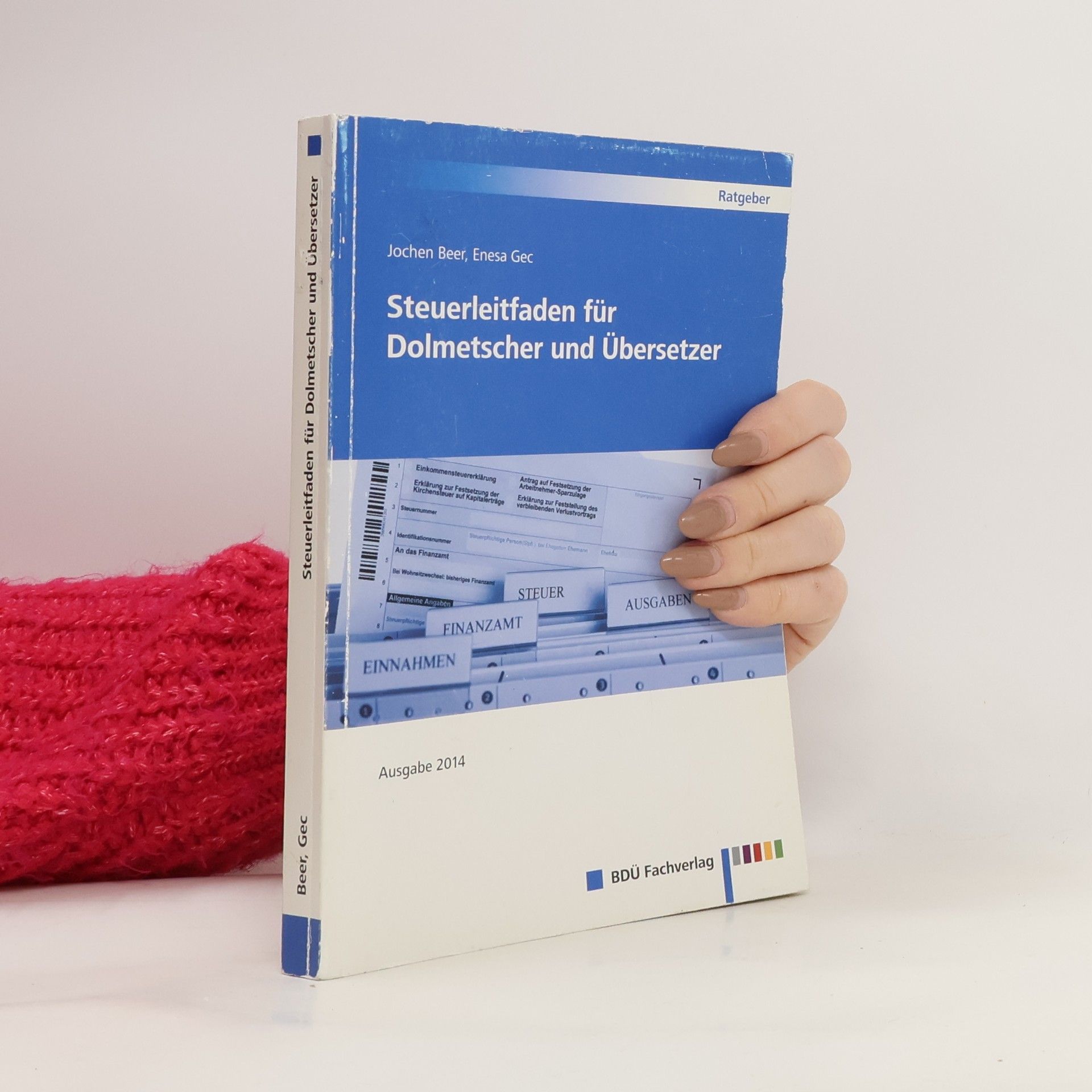 Jochen Beer Steuerleitfaden für Dolmetscher und Übersetzer