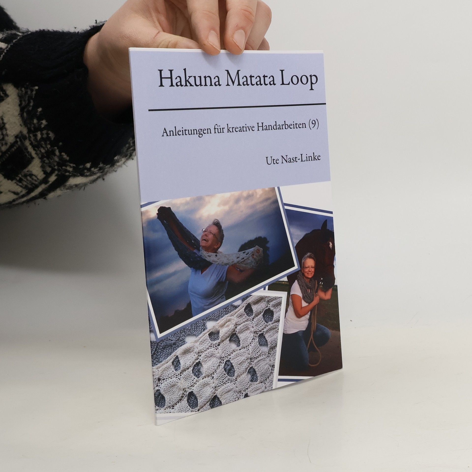 Ute Nast Linke Anleitungen für kreative Handarbeiten - 9: Hakuna Matata Loop