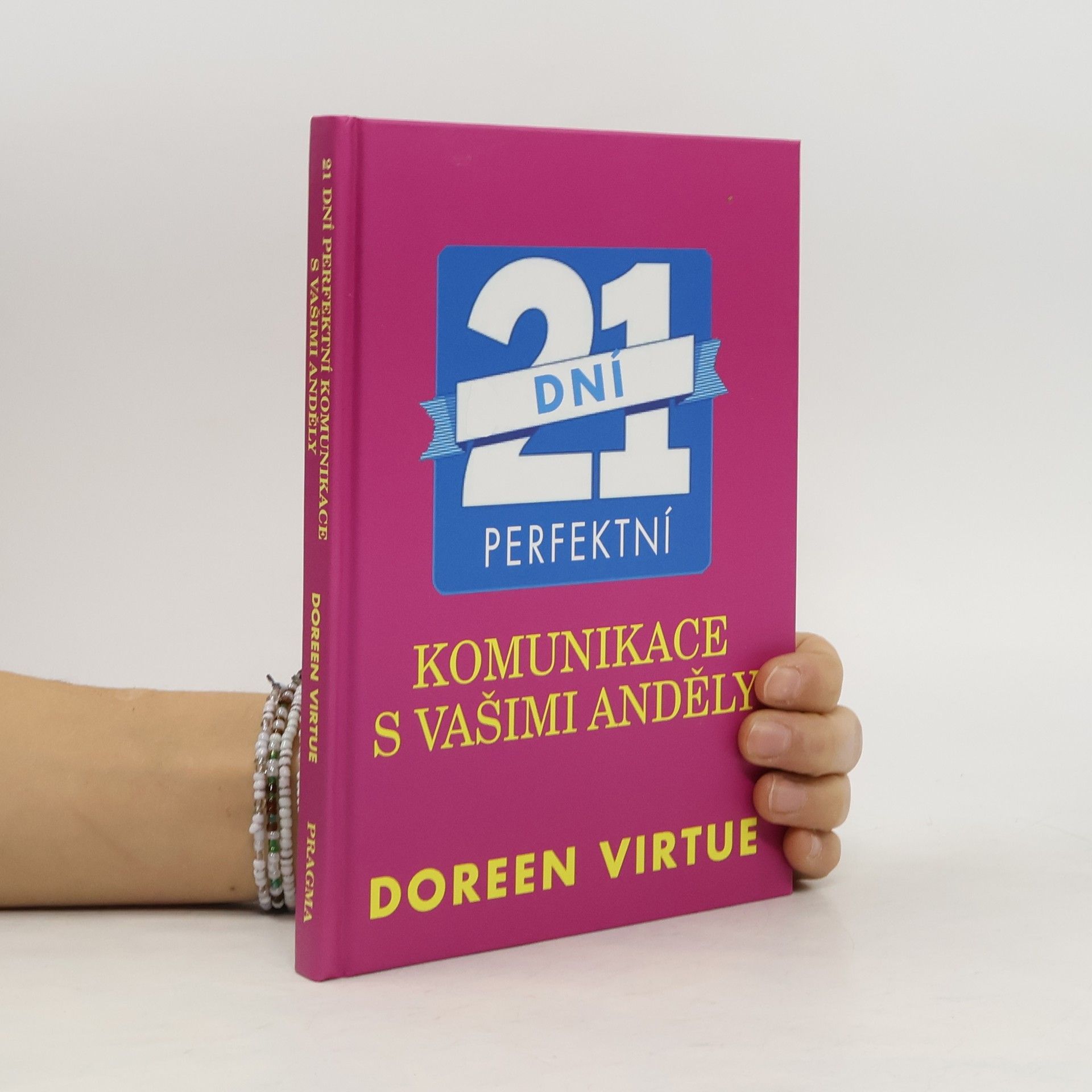 Leon Nacson 21 dní perfektní komunikace s vašimi anděly