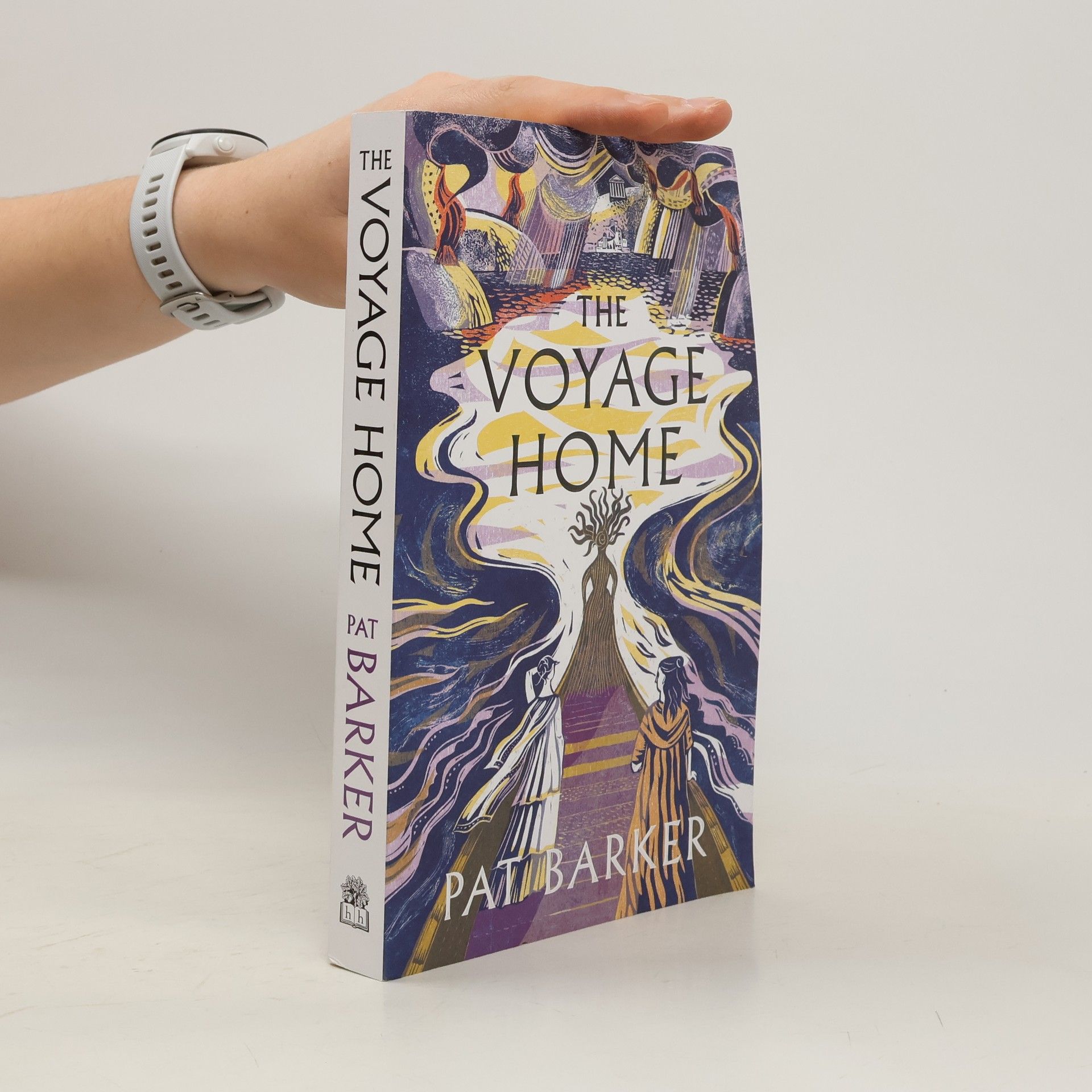 Pat Barker The Voyage Home