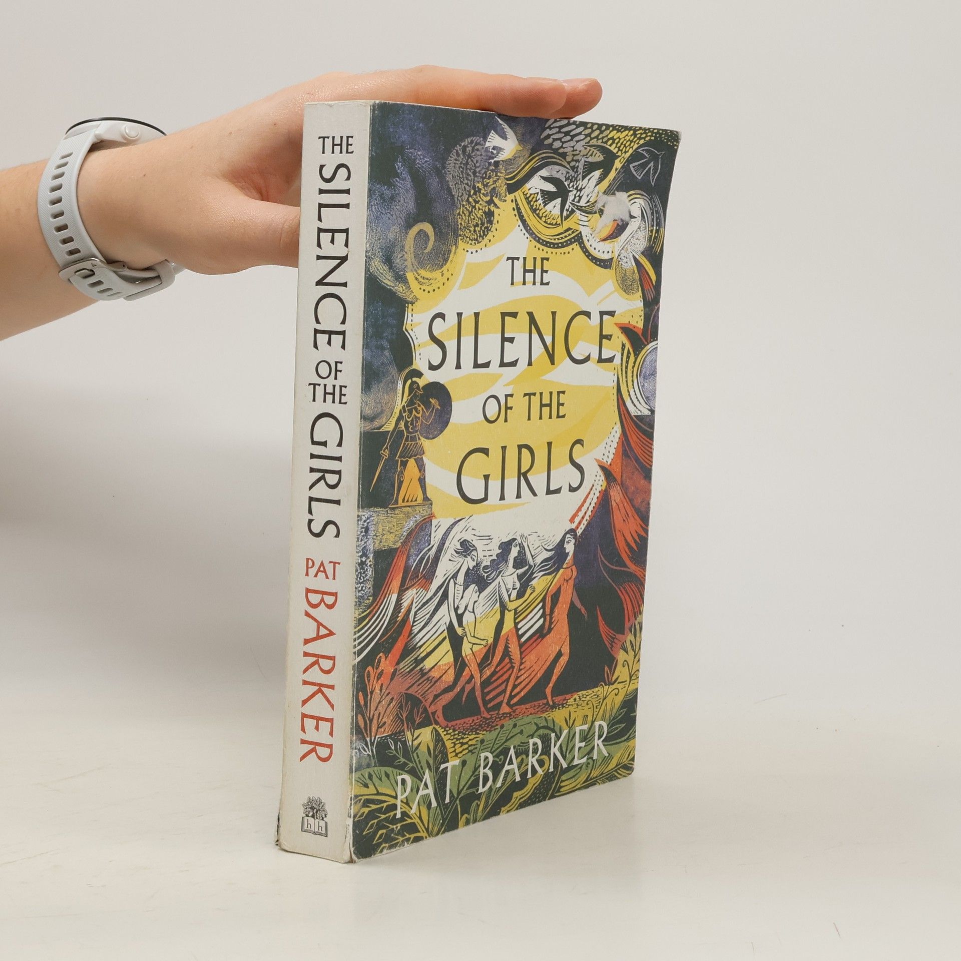 Pat Barker The silence of the girls