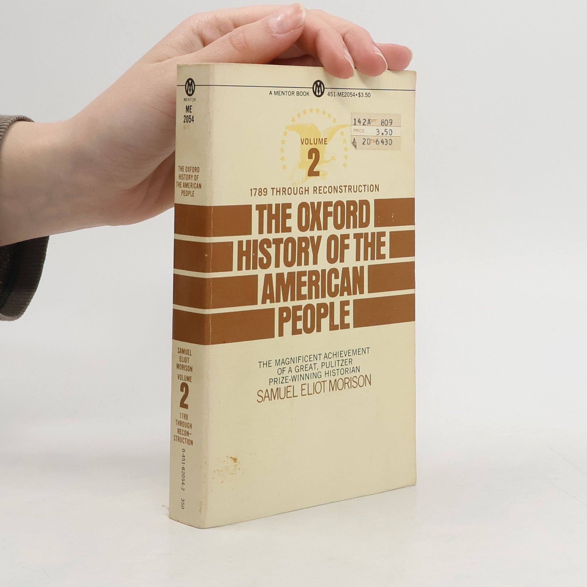 Samuel Eliot Morison The Oxford History of the American People 2