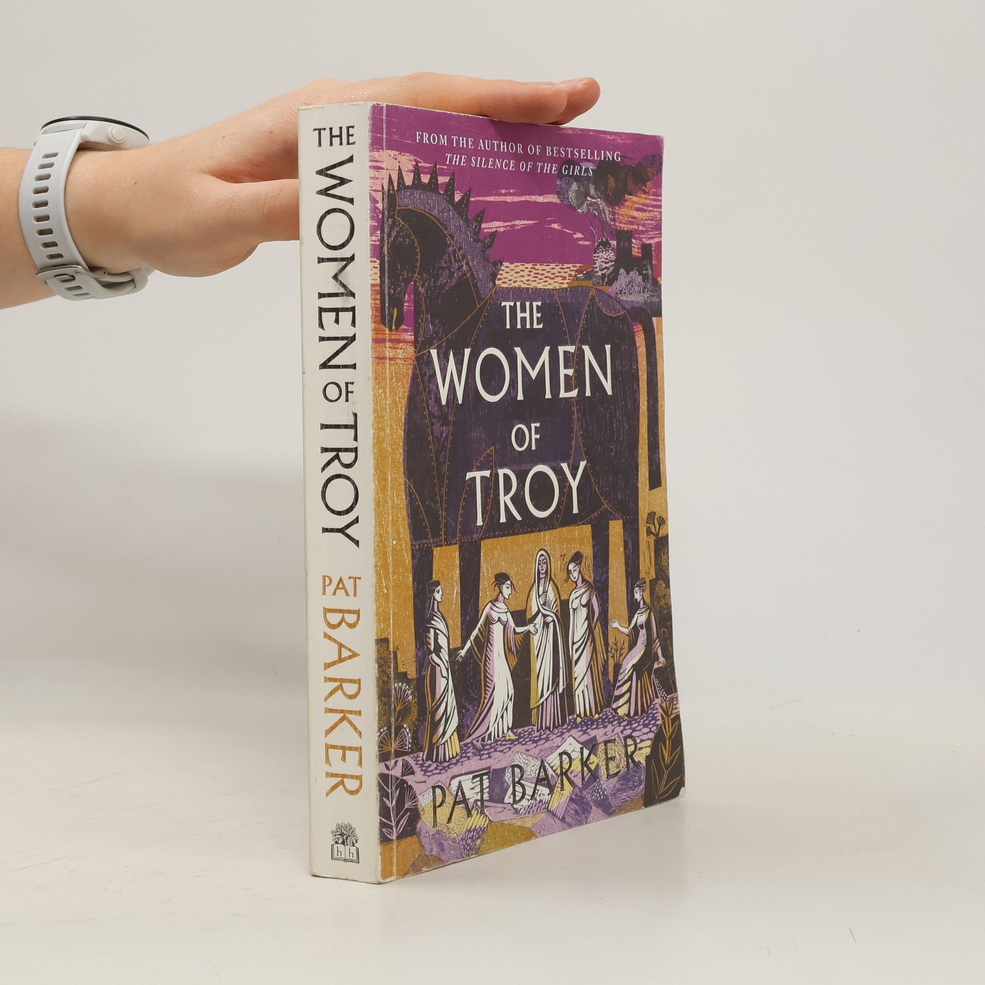 Pat Barker The women of Troy