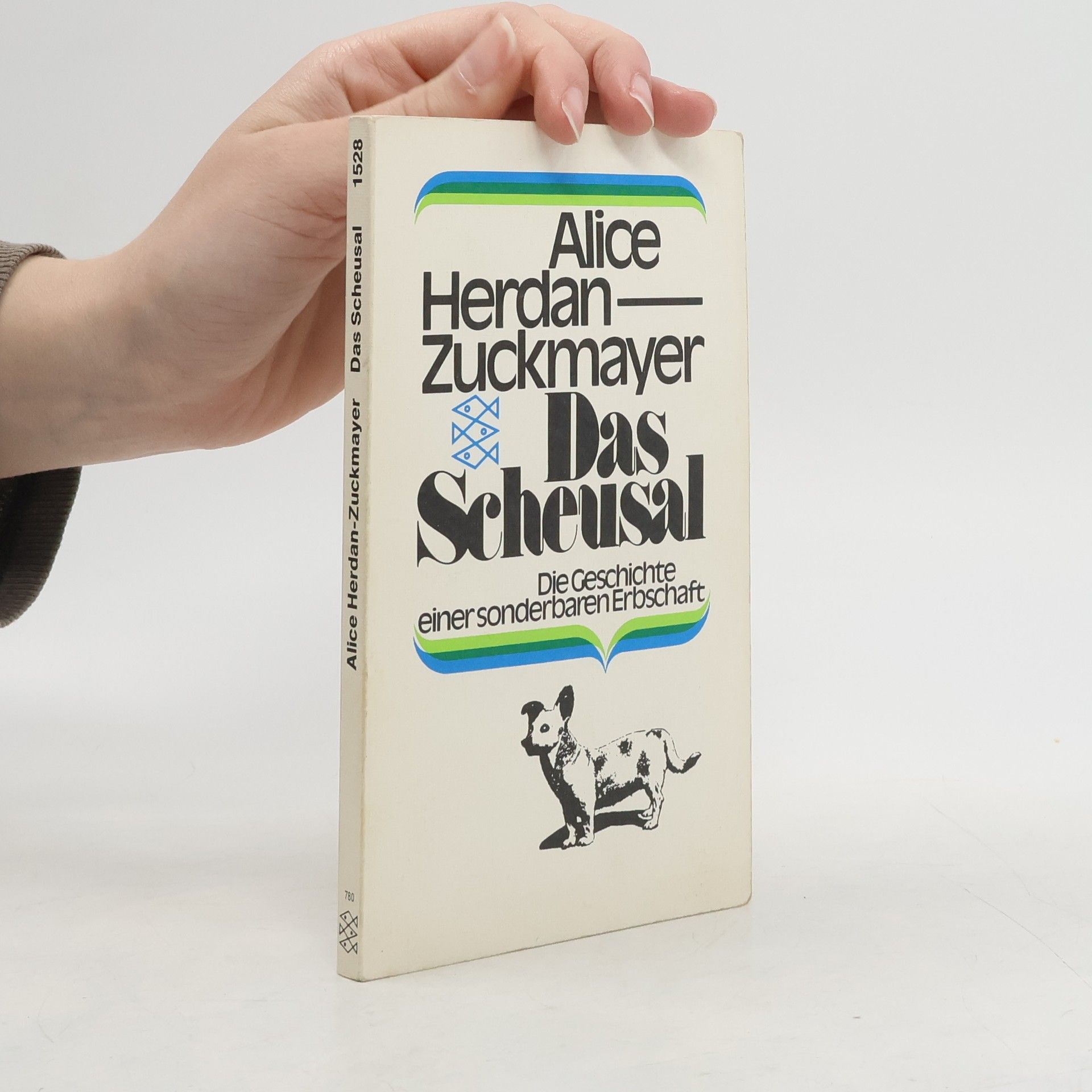 Alice Herdan-Zuckmayer Das Scheusal : die Geschichte einer sonderbaren Erbschaft