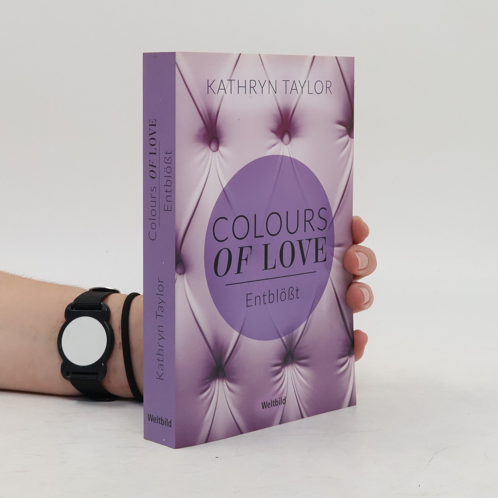 Kathryn Taylor Colours of love. Entblößt