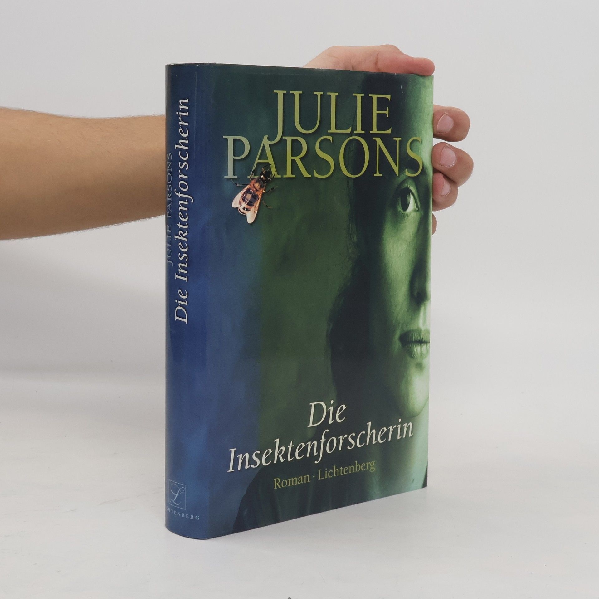 Julie Parsons Die Insektenforscherin