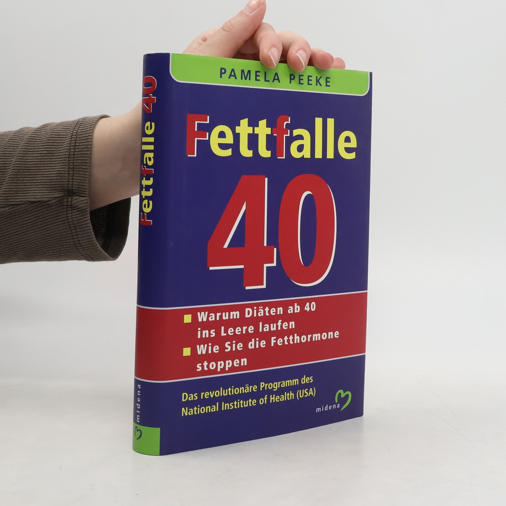 Pamela Peeke Fettfalle 40