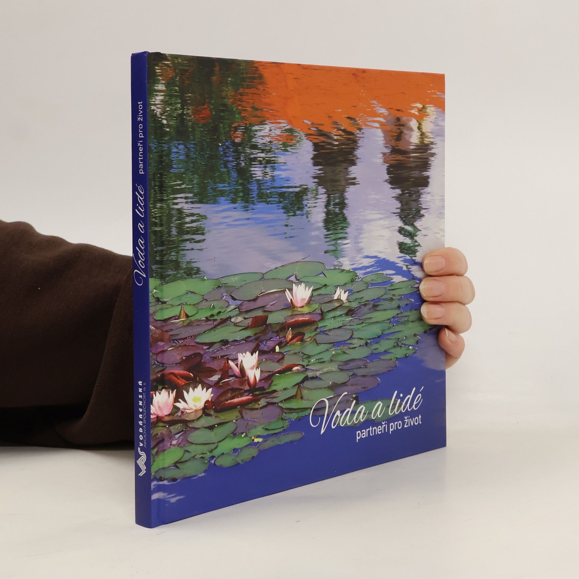 AA.VV. Voda a lidé. Partneři pro život