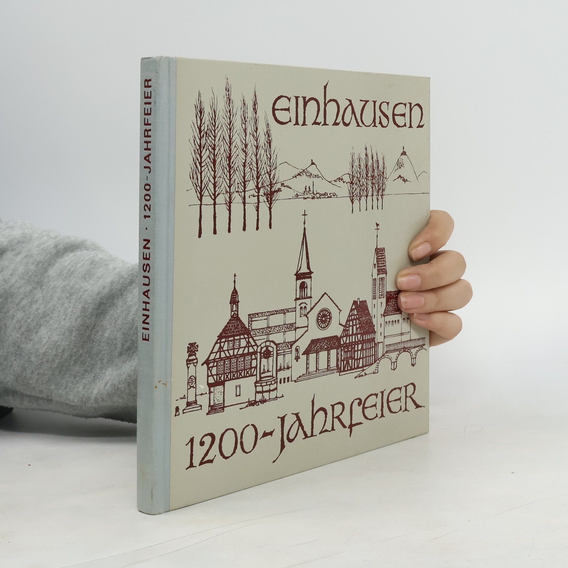 Collectif d'auteurs Festschrift 1200-Jahrfeier Einhausen 1968