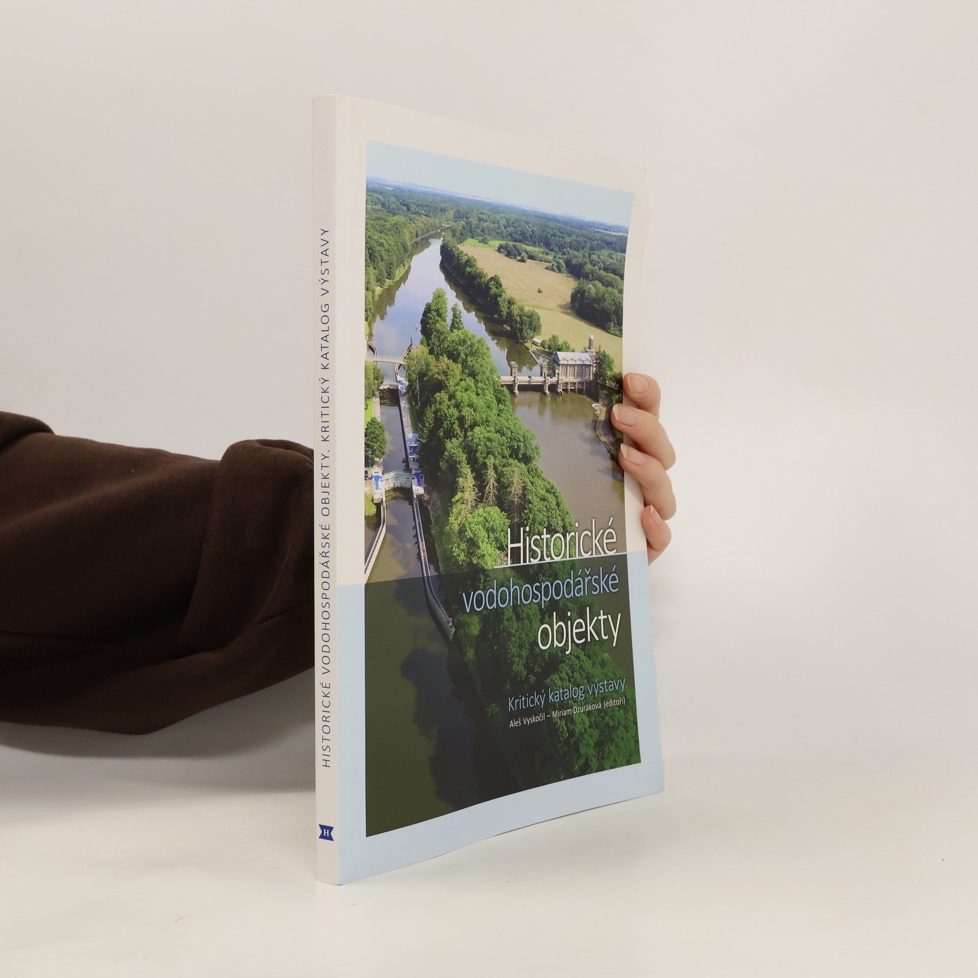 Aleš Vyskočil Historické vodohospodářské objekty