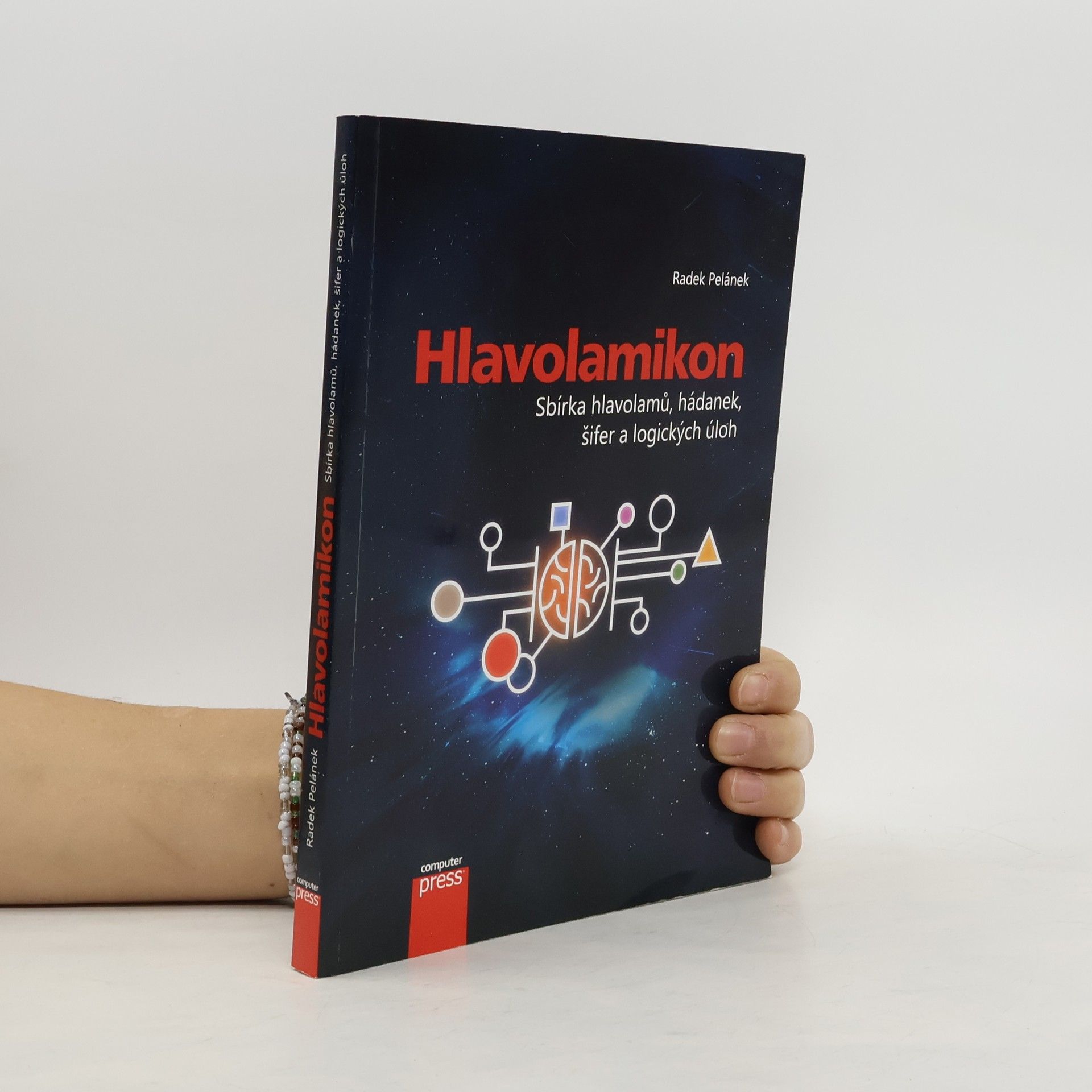 Radek Pelánek Hlavolamikon. Sbírka hlavolamů, hádanek, šifer a logických úloh