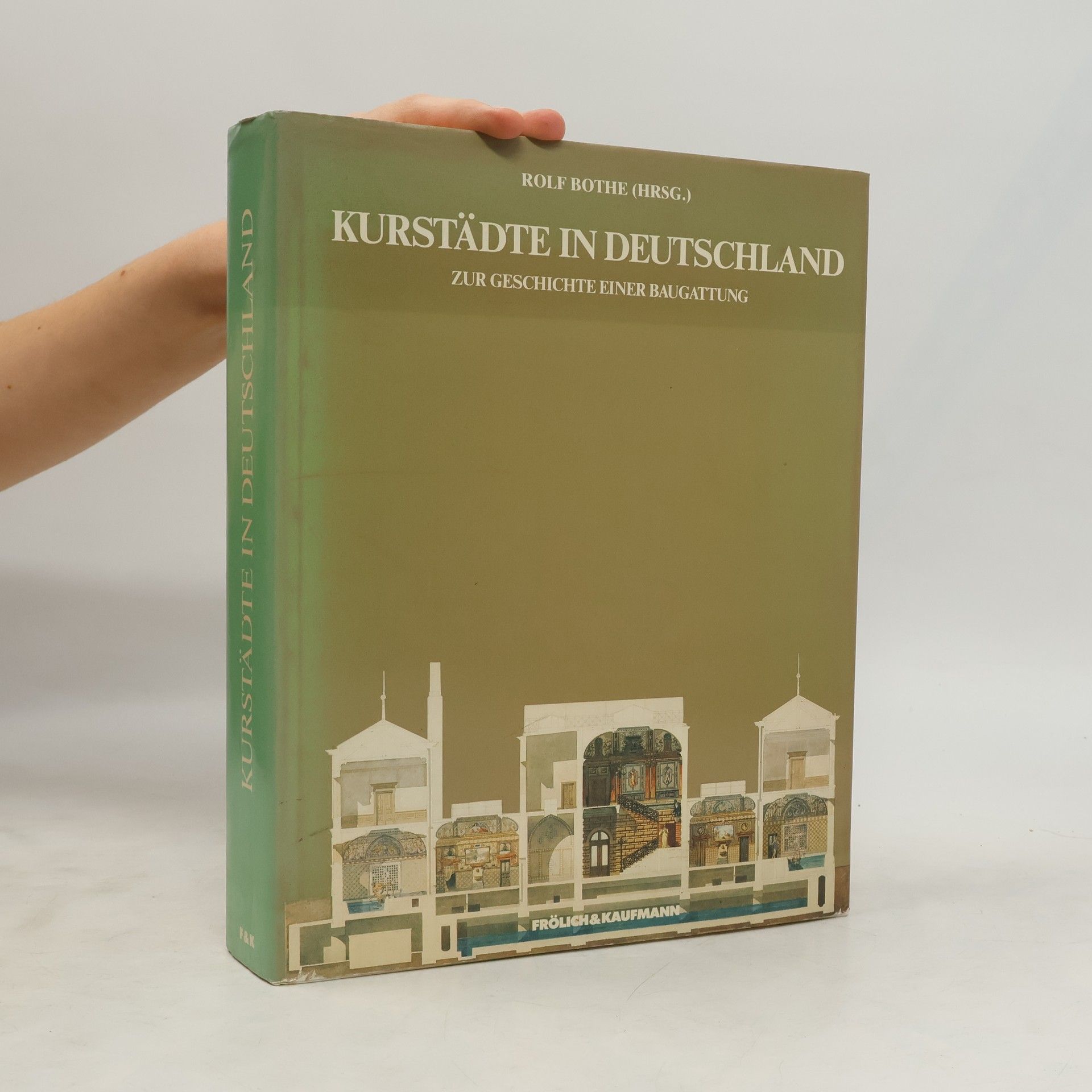 Rolf Bothe Kurstädte in Deutschland