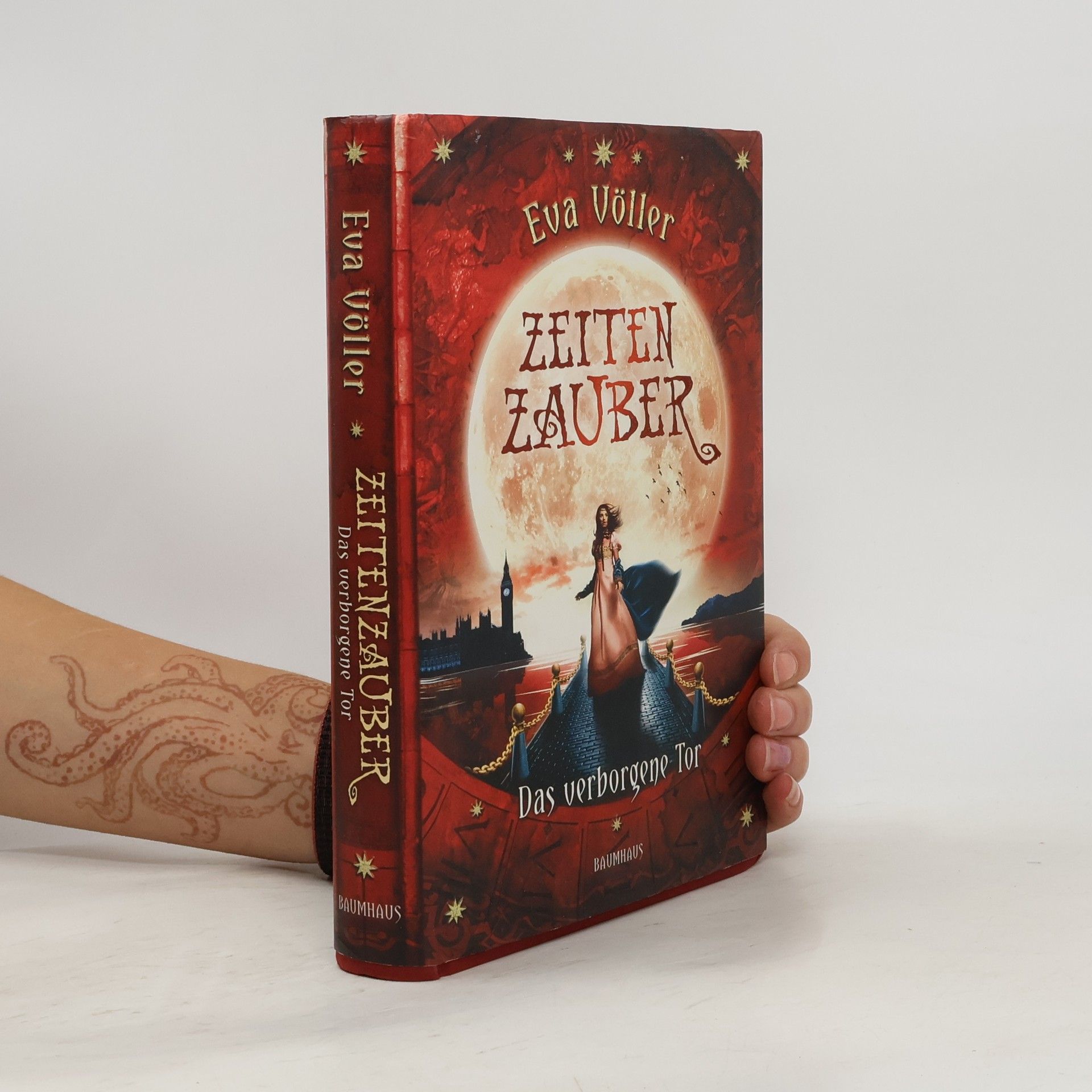 Eva Völler Zeugenkussprogramm. Das verborgene Tor